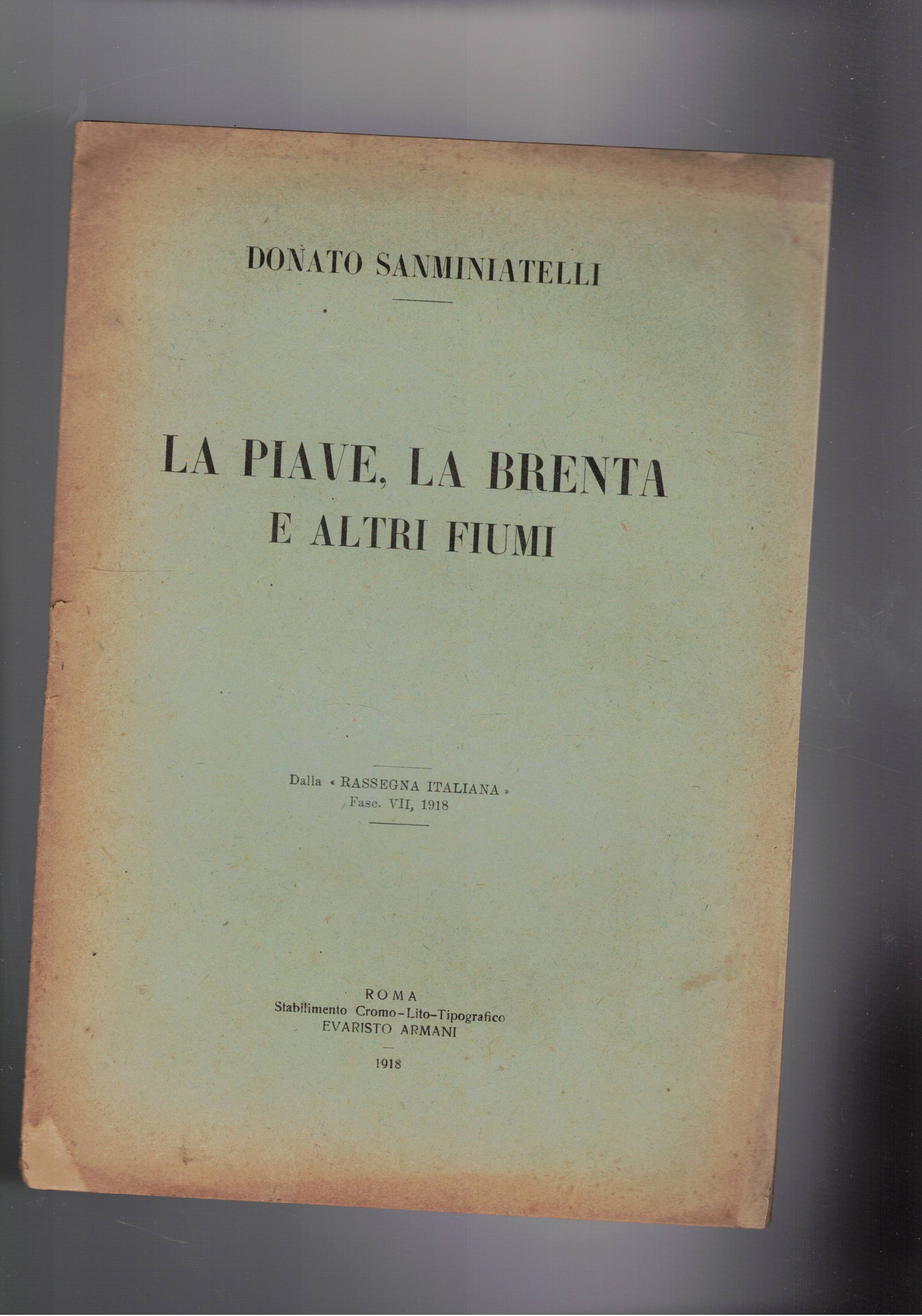 La Piave, la Brenta e altri fiumi. Estratto.