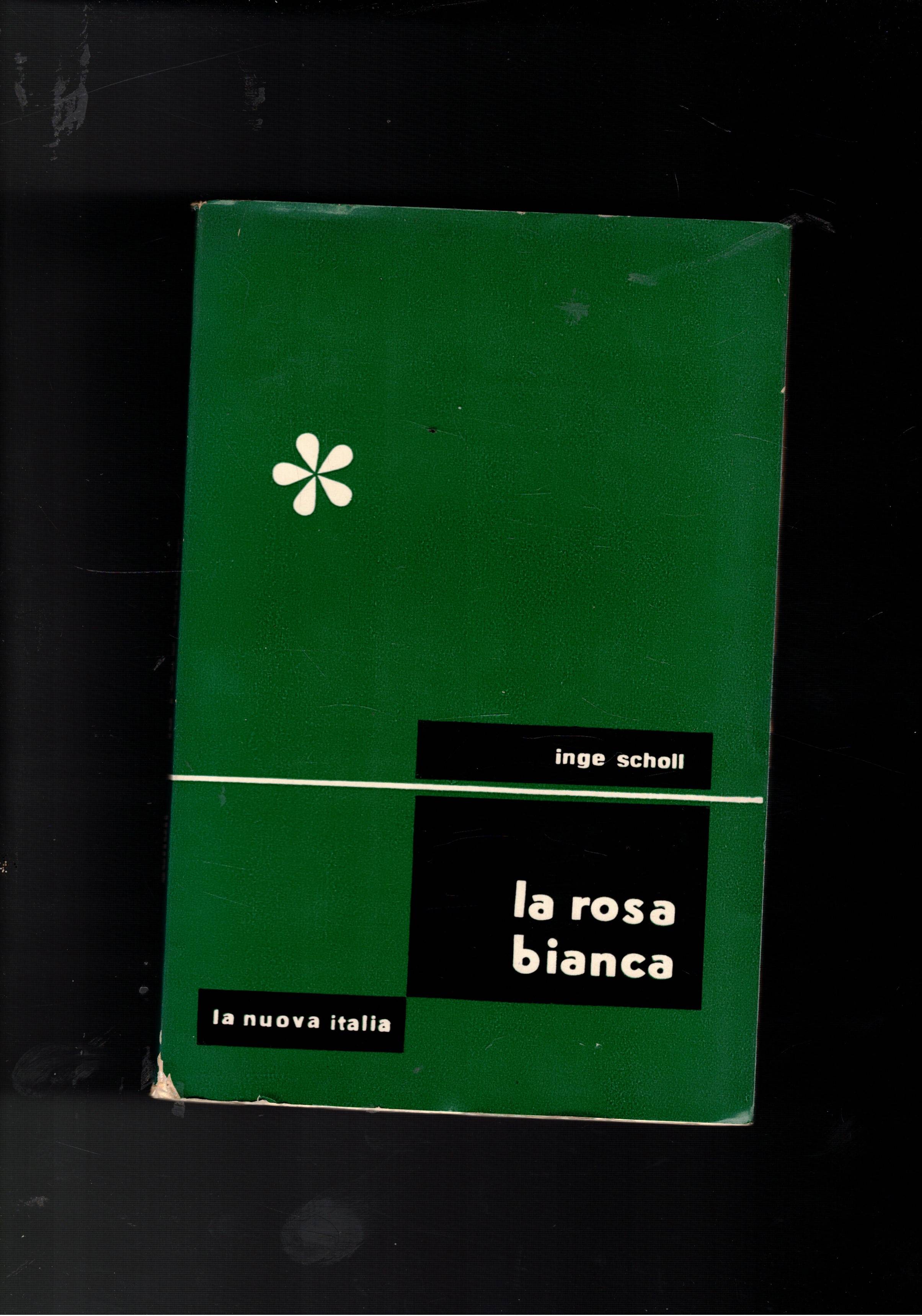 La rosa bianca. Il gruppo di universitari tedeschi che a …