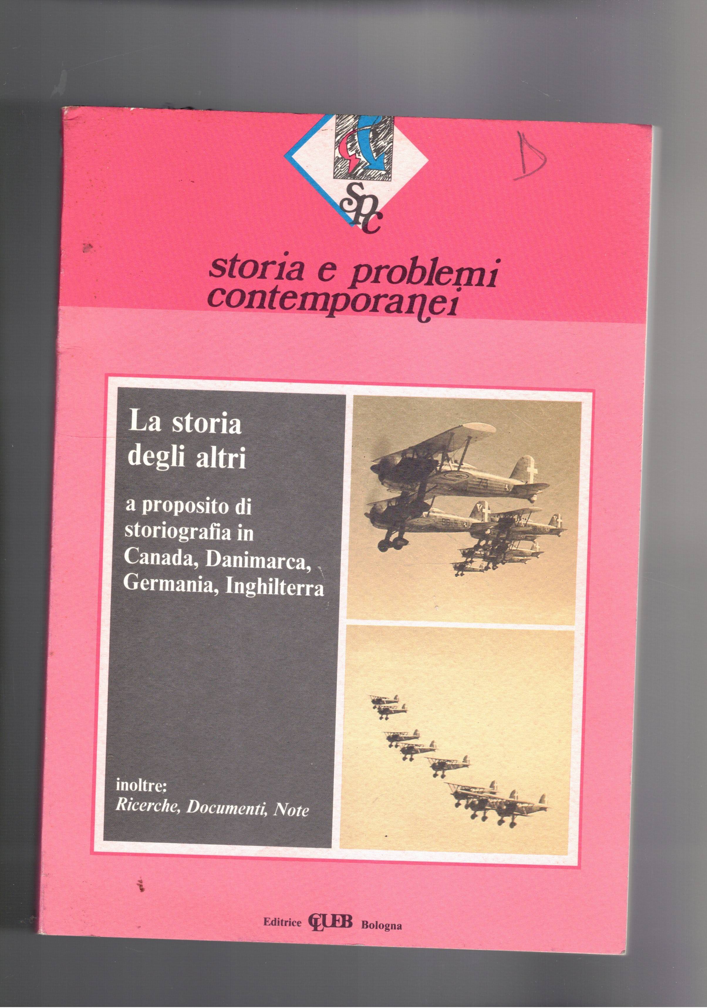 La storia degli altri a proposito di storiografia in Canada, …