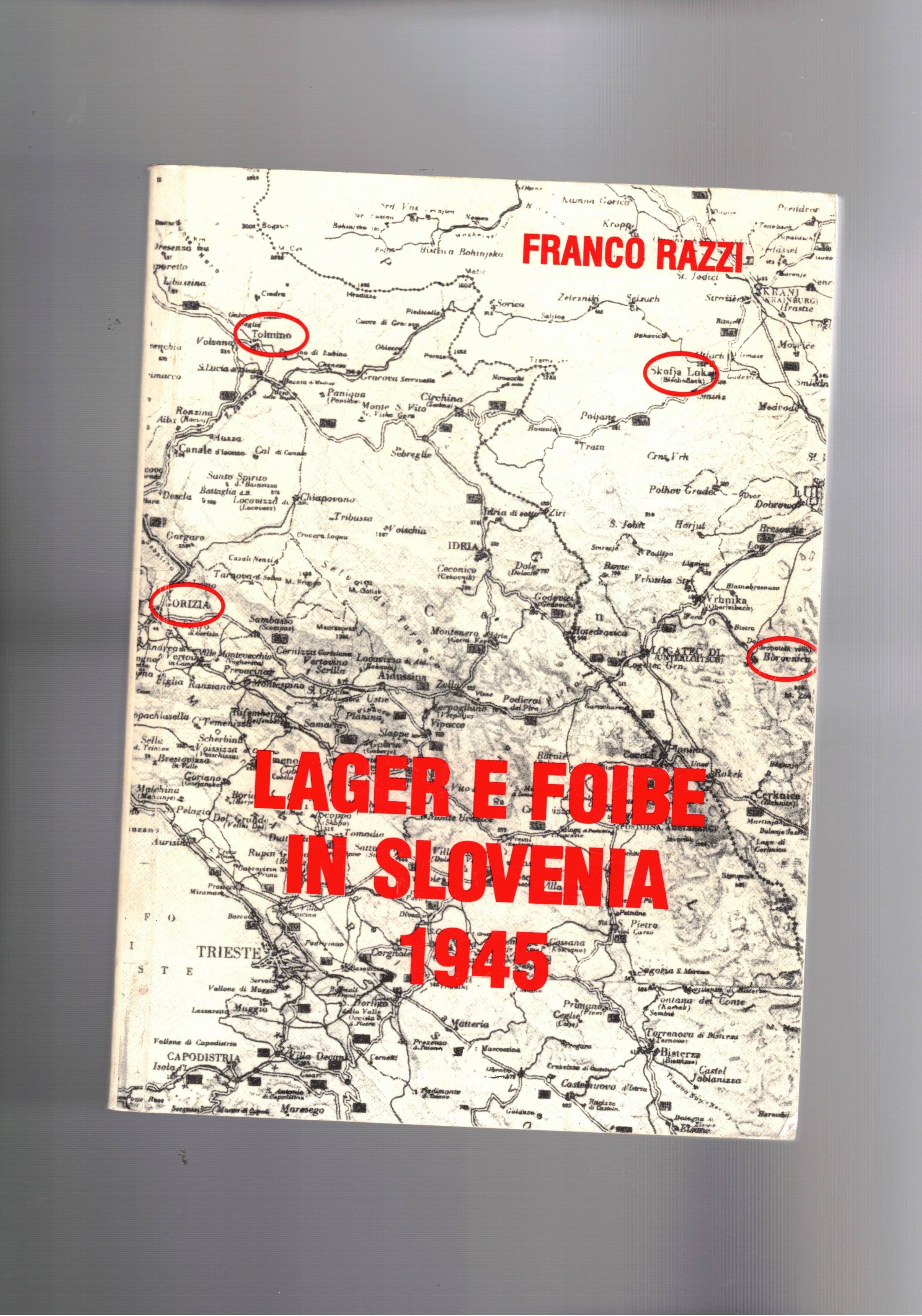 Lager e foibe in Slovenia 1945.