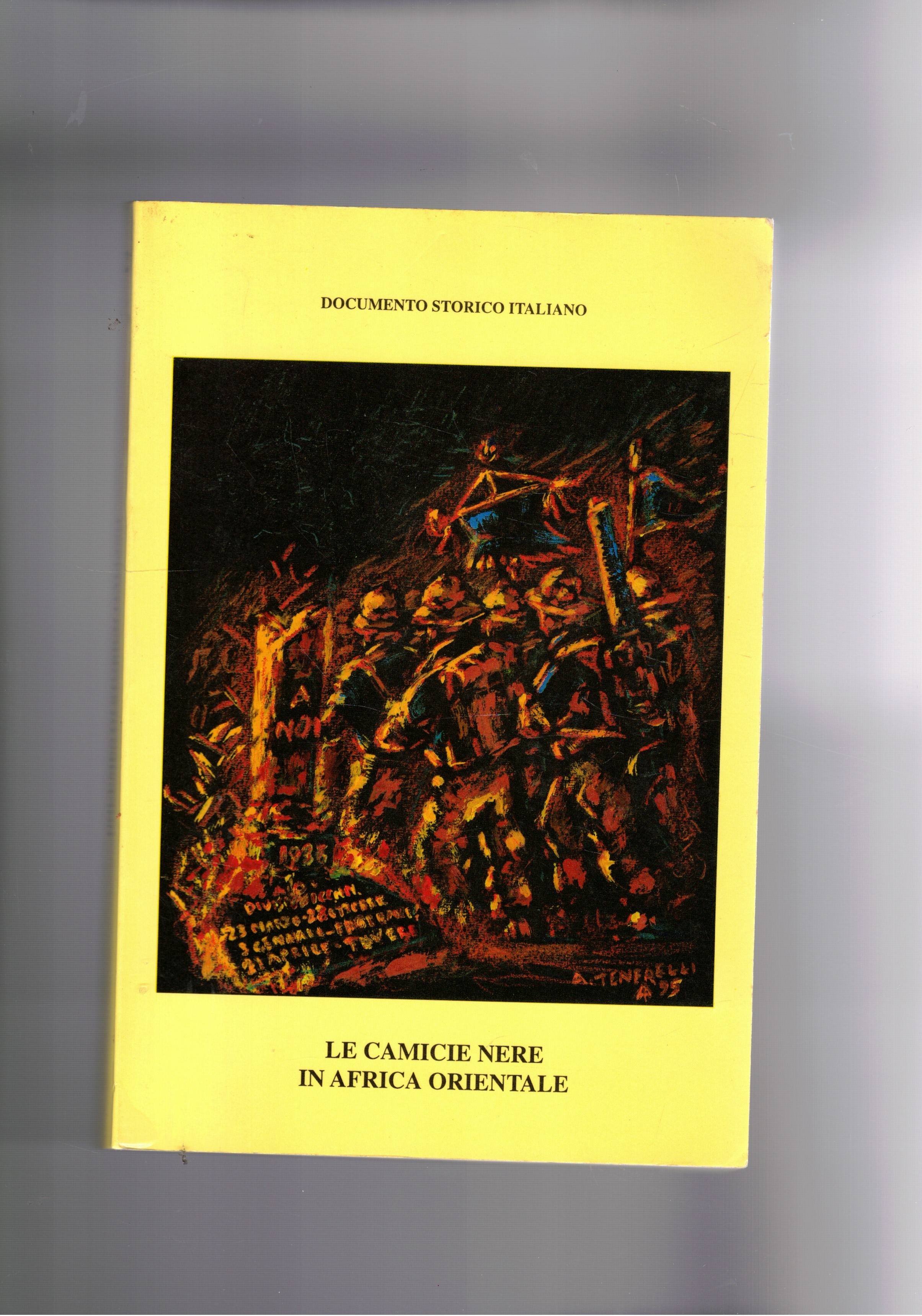 Le camicie nere in Africa Orientale. Supplemento alla rivista occidentale.