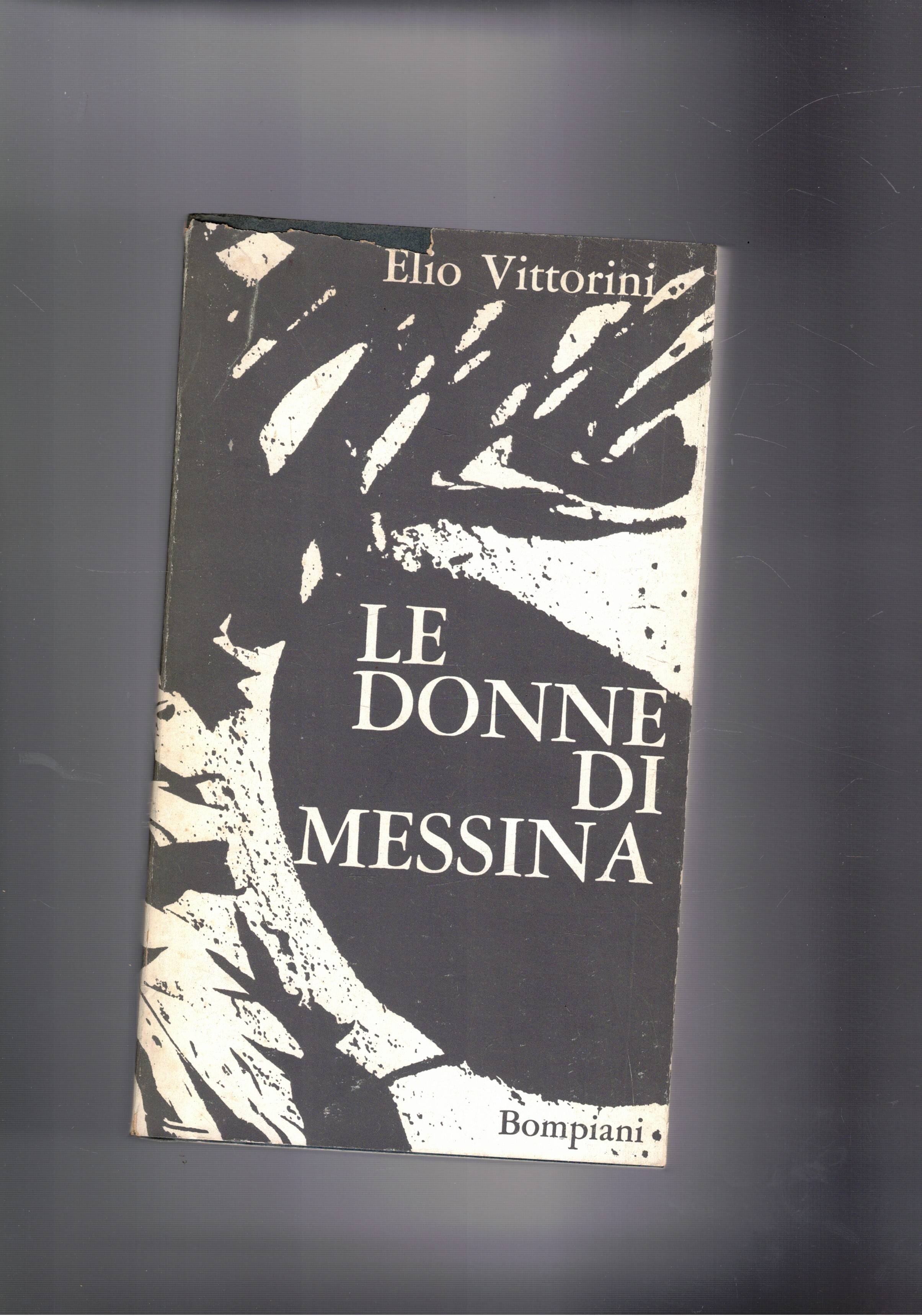 Le donne di Messina. Nuova stesura a 15 anni dalla …