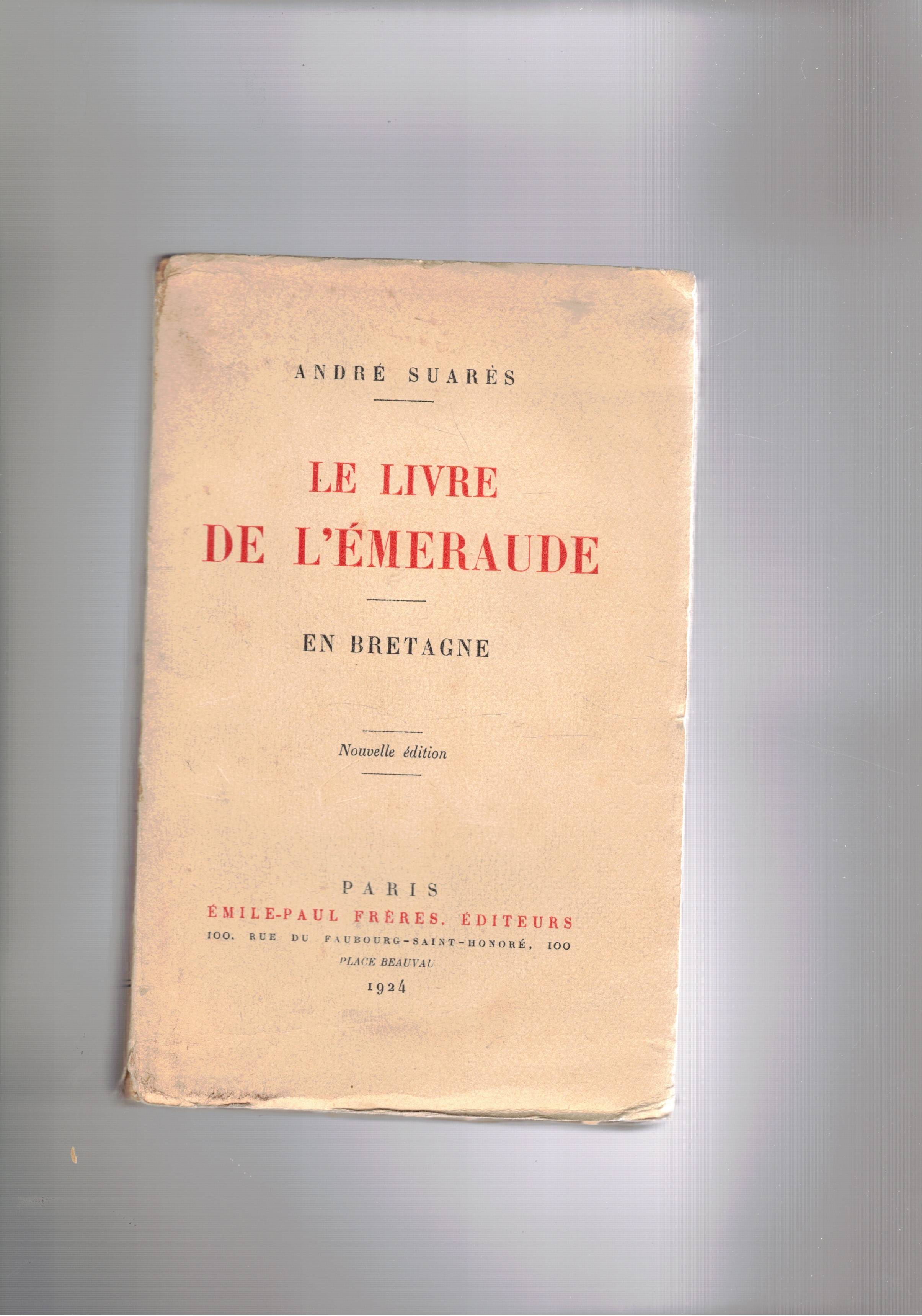 Le livre de l'émeraude. En Bretagne. Nouvelle edition.