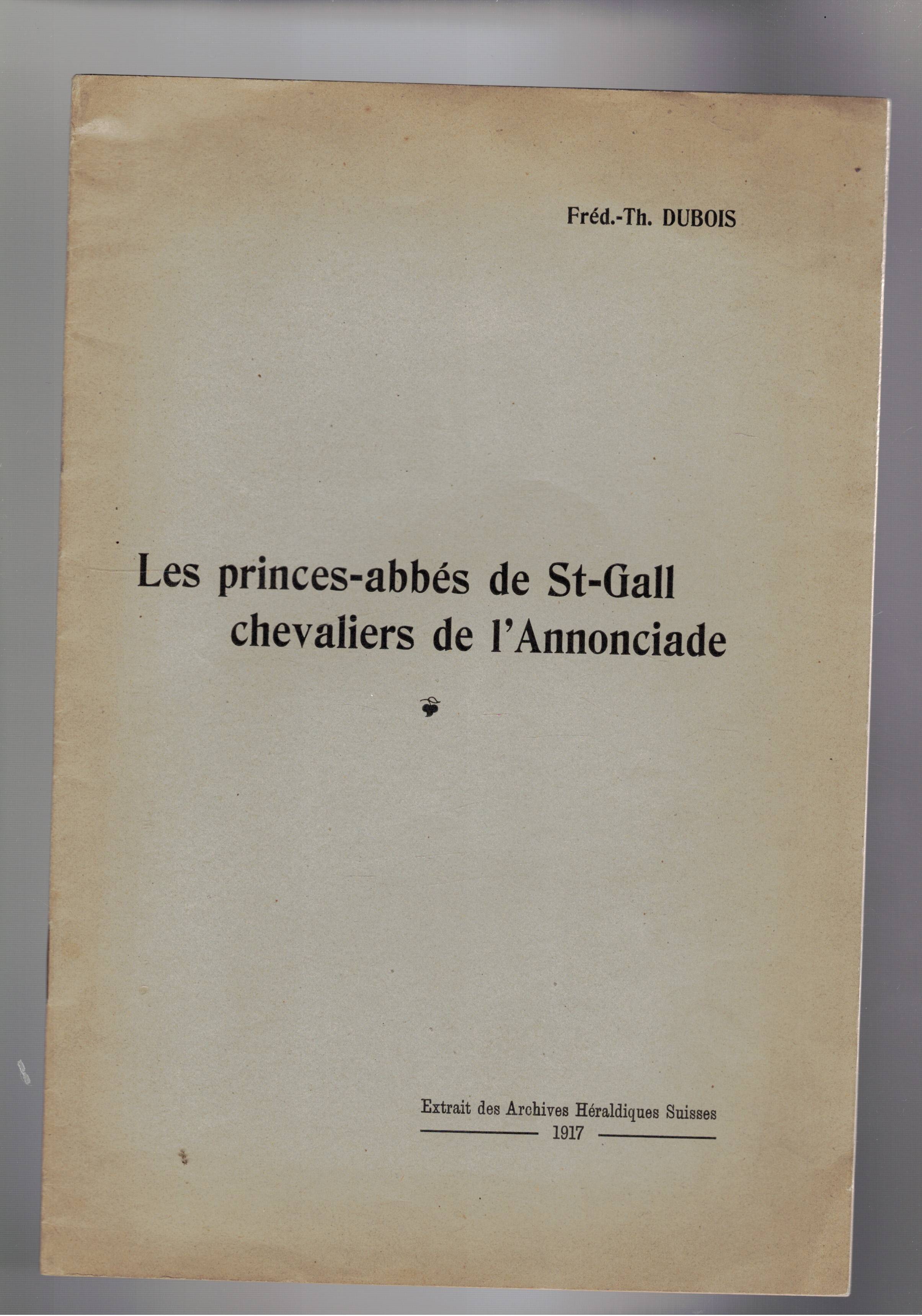 Les princes-abbés de St-Gall chevaliers de l'Annonciade. Estratto.