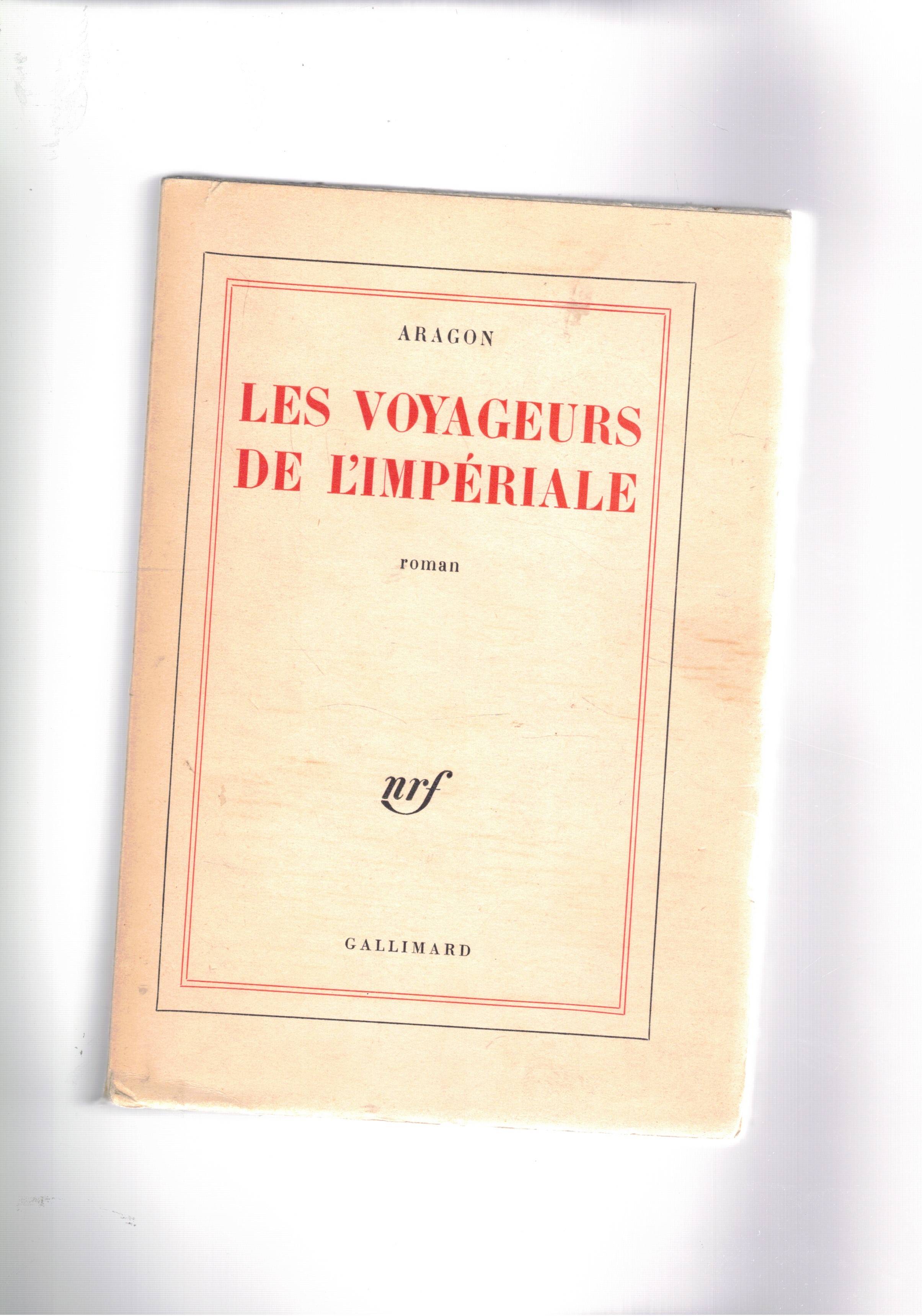 Les voyages de l'imperiale. Roman.