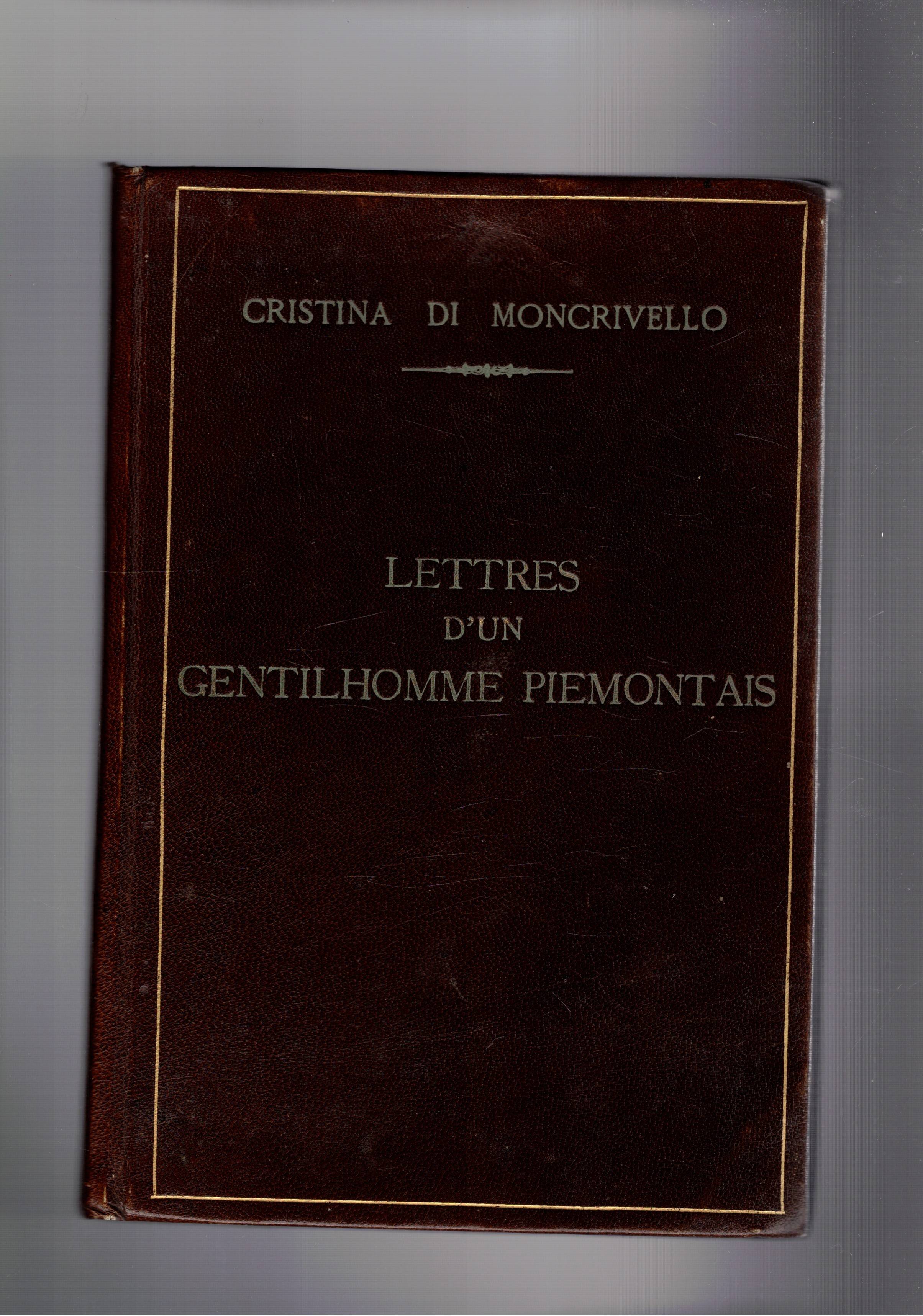 Lettres d'un gentilhomme piémontais (le comte Charles-Henri Pasèro di Cornegliano) …