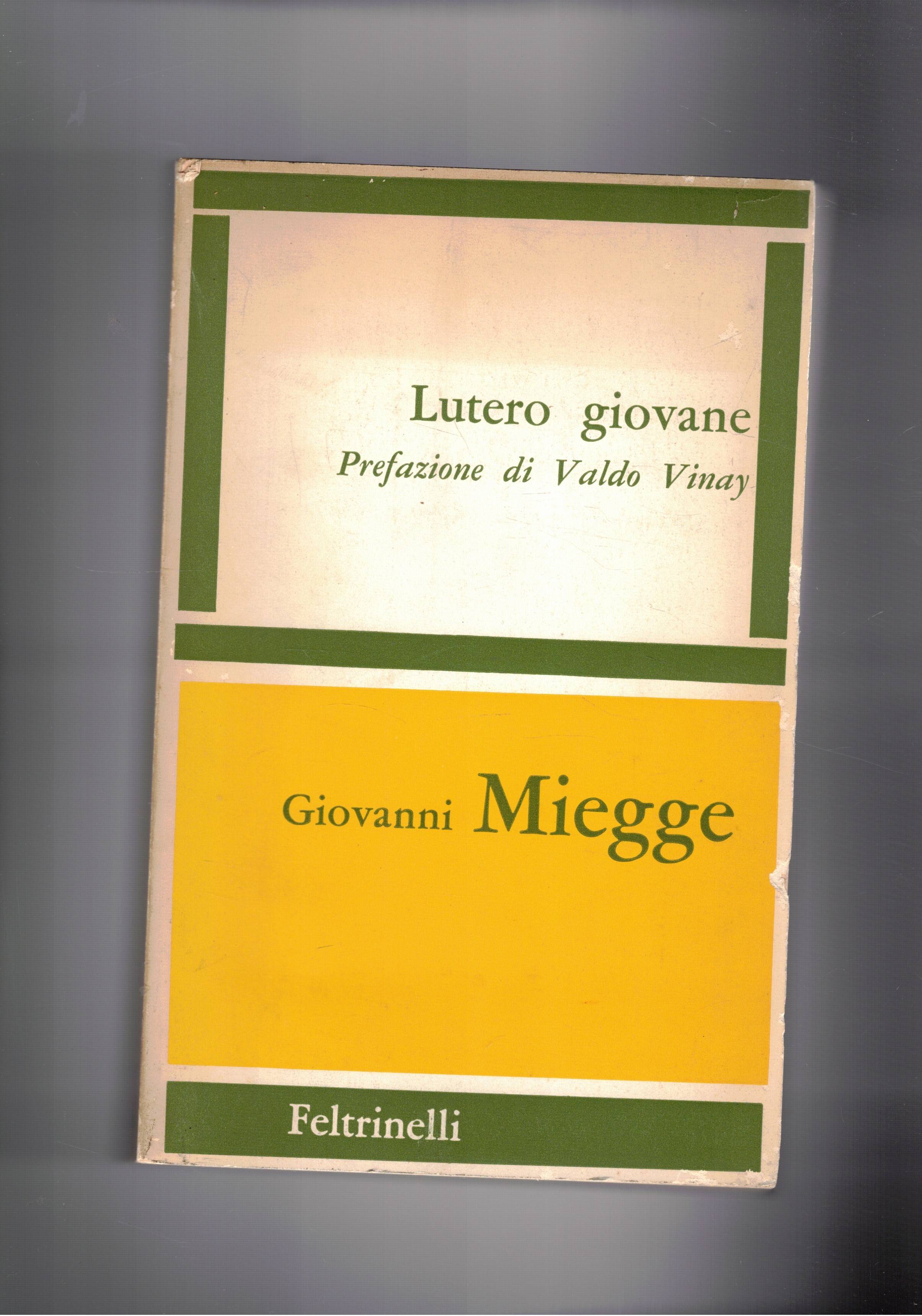 Lutero giovane. Prefazione di Valdo Vinay.
