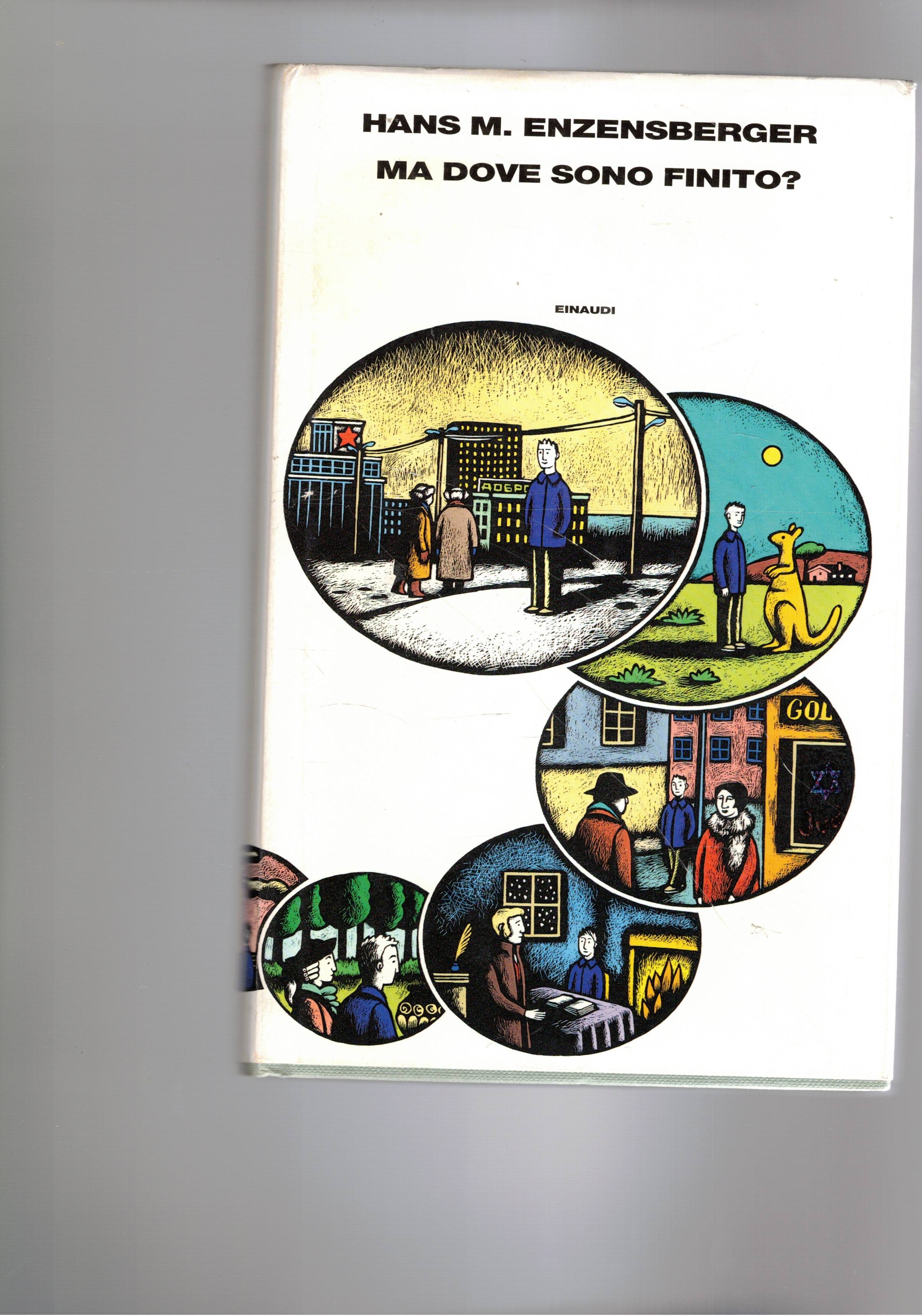 Ma dove sono finito? Sette viaggi straordinari nel tempo e …