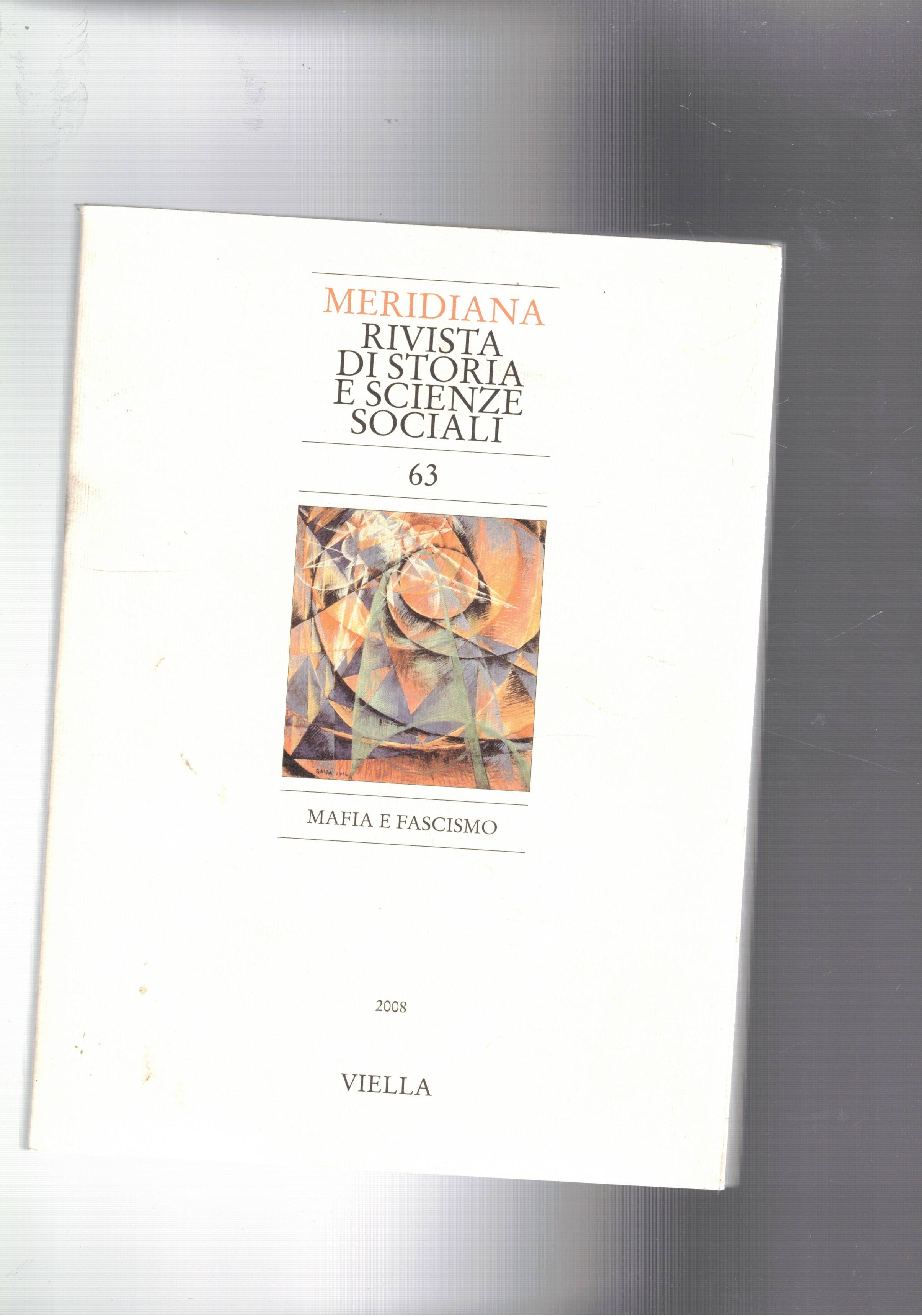 Mafia e fascismo. n° 63 della rivista di storia e …