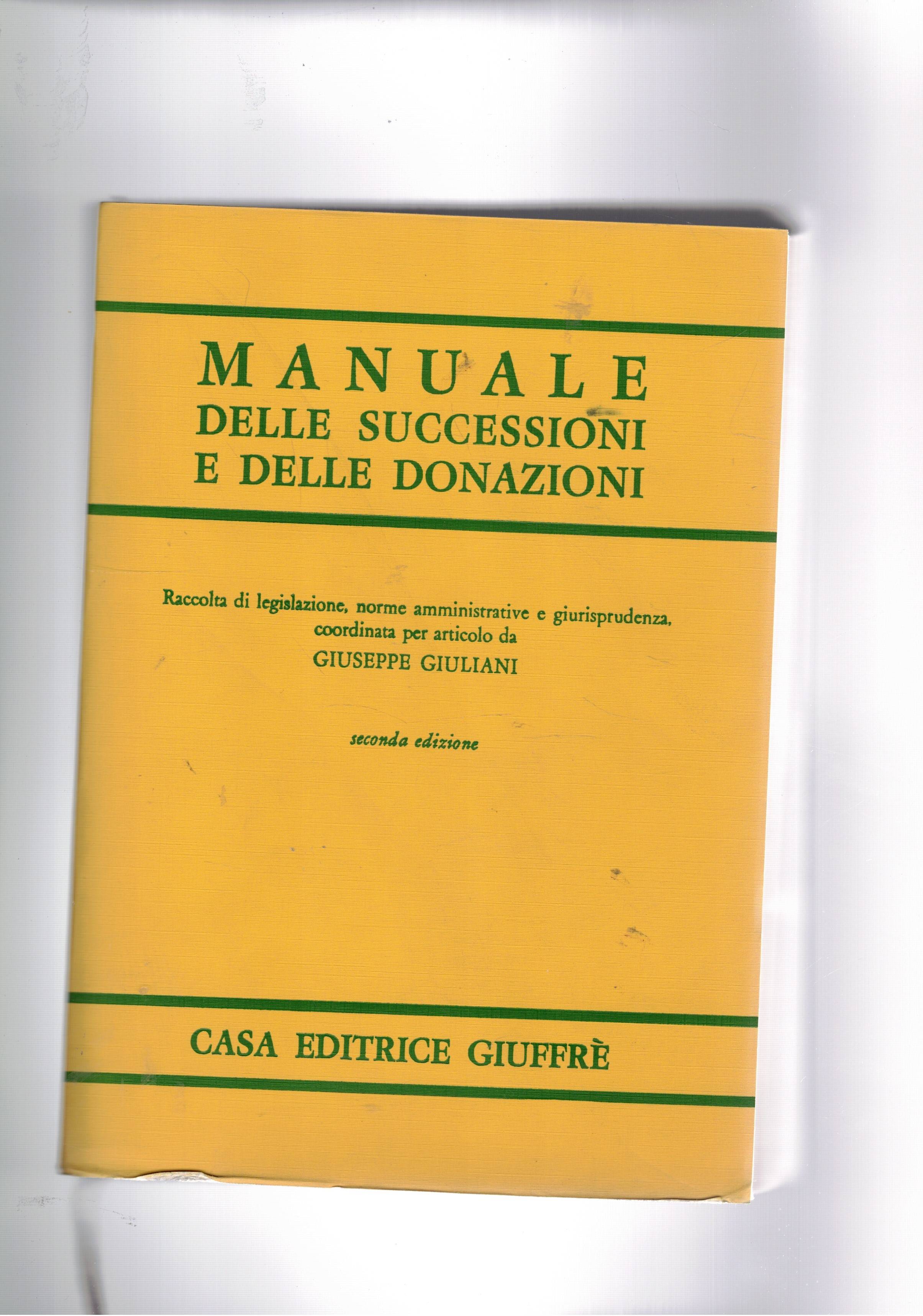 Manuale delle successioni e delle donazioni. 2a edizione.