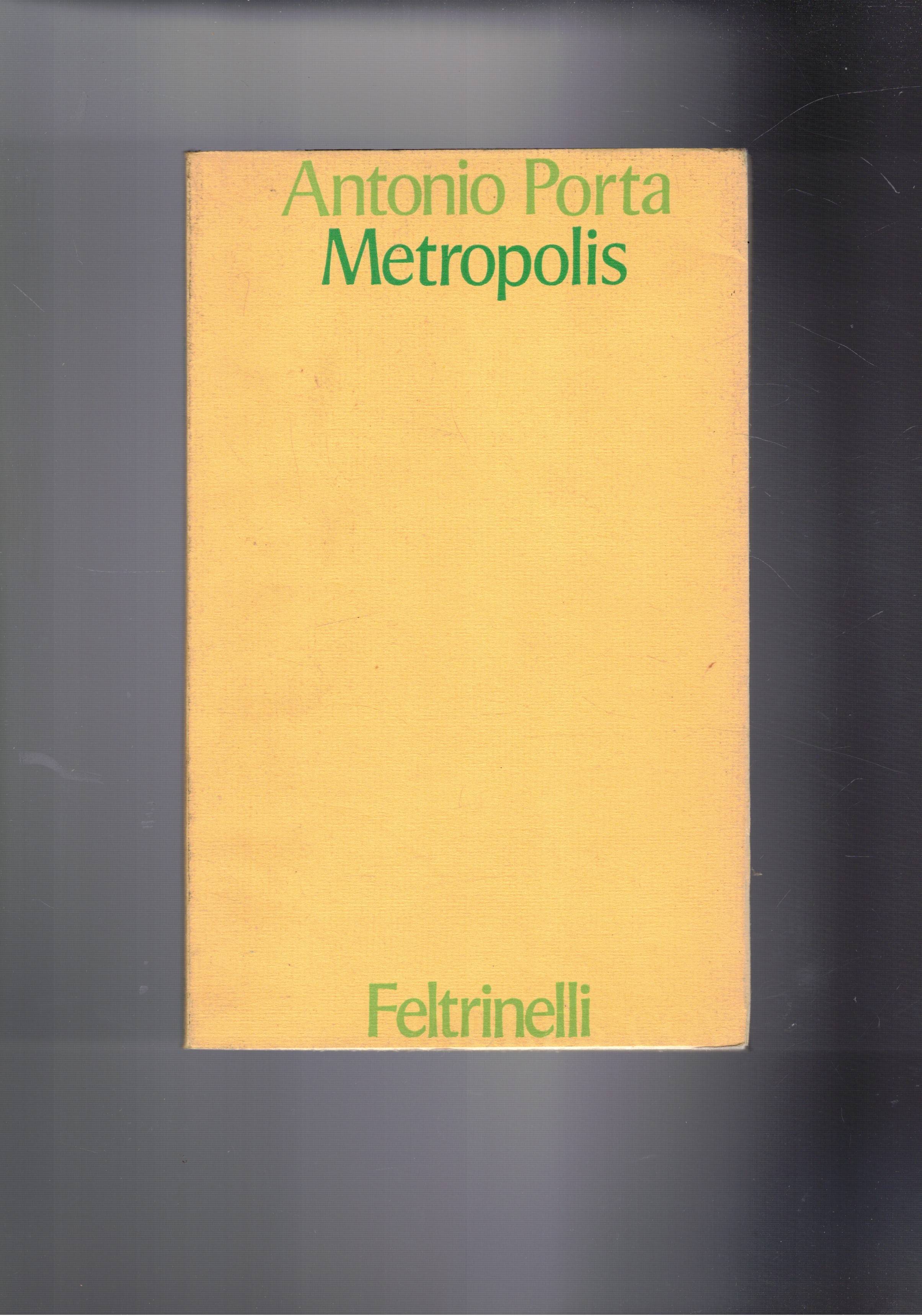 Metropolis. Poesie. Prima edizione.