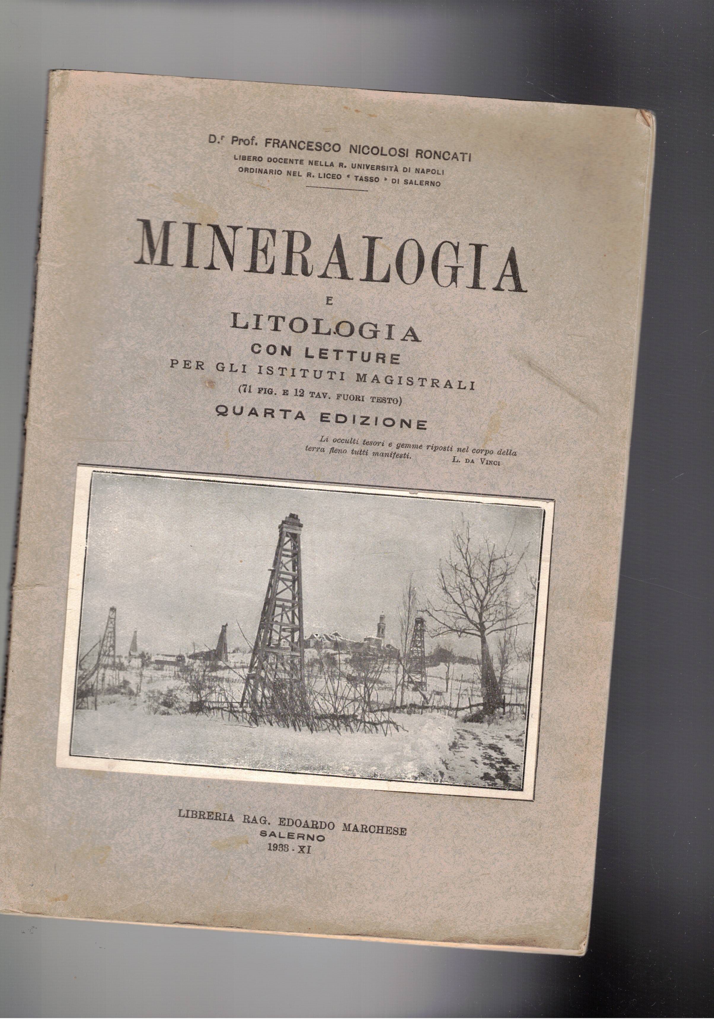 Mineralogia e Litologia, con letture per gli istituti magistrali. 4a …