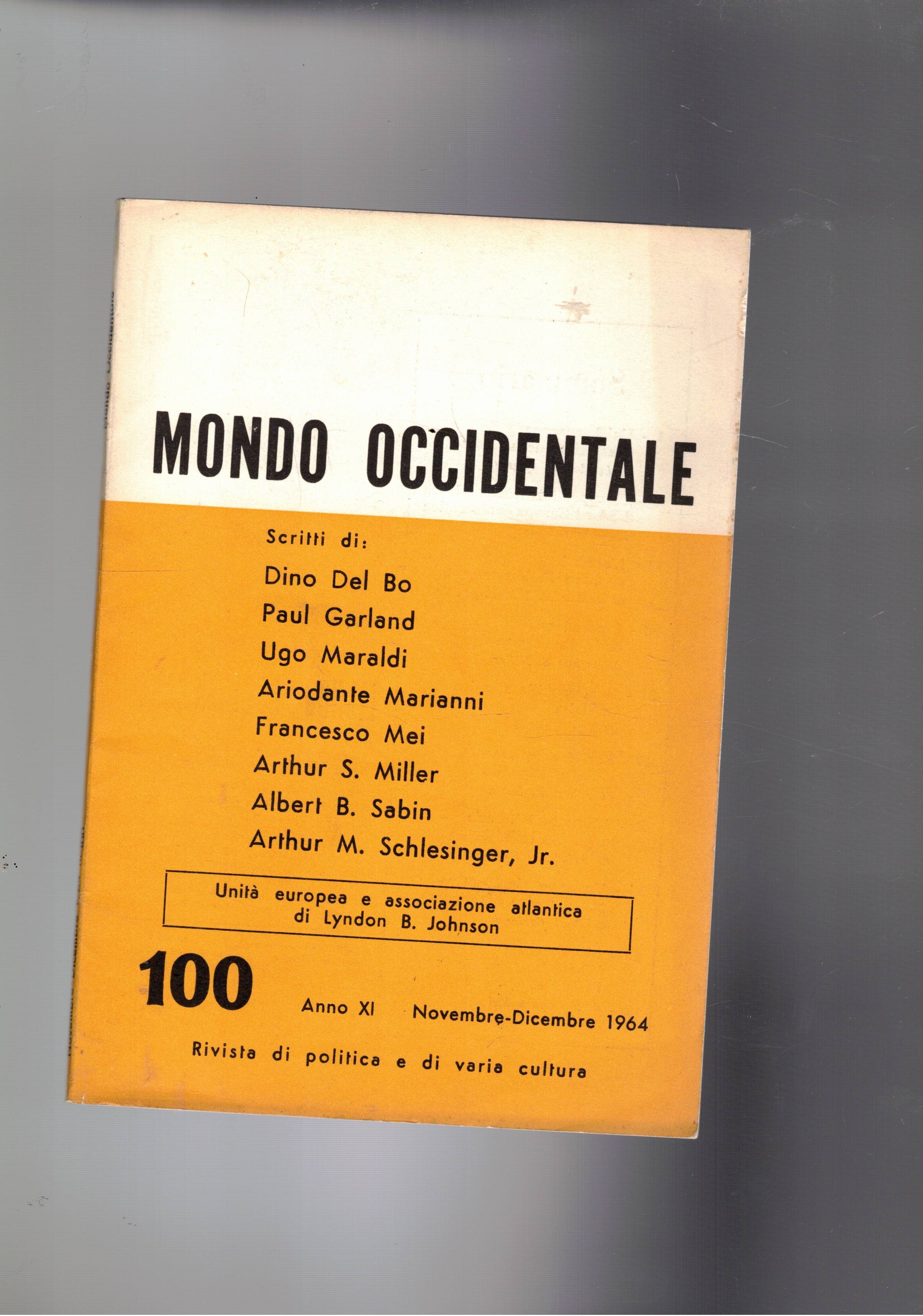 Mondo occidentale, rivista bimestrale di politica e varia cultura, a …