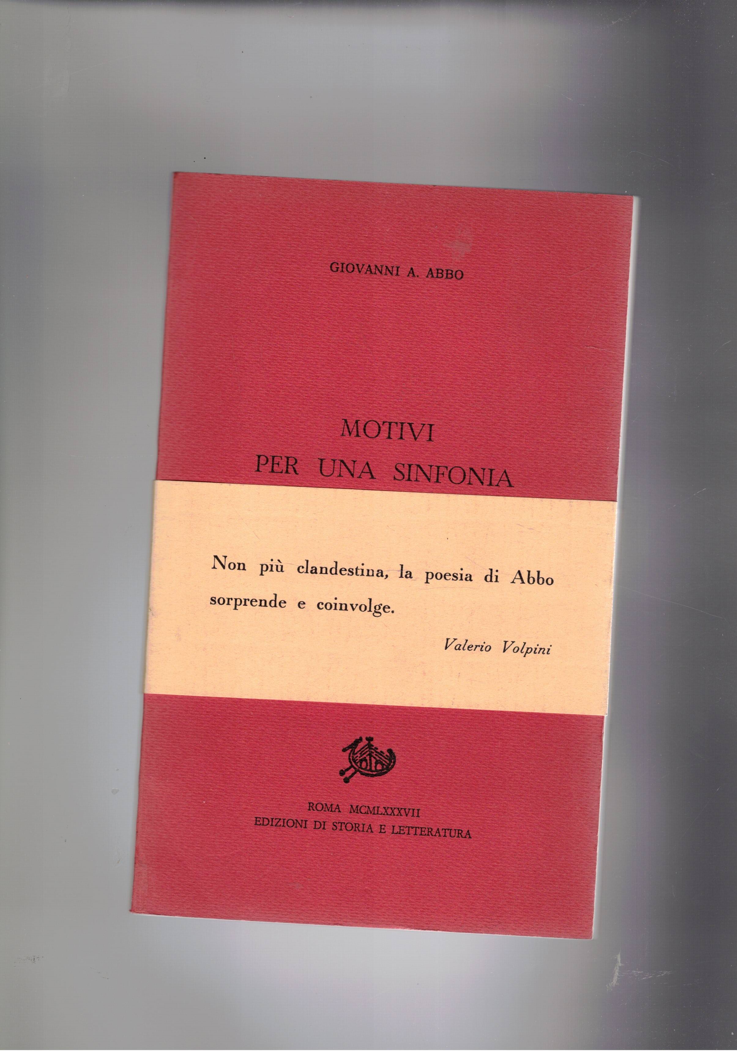 Motivi per una sinfonia. Prima edizione, con dedica autografa di …