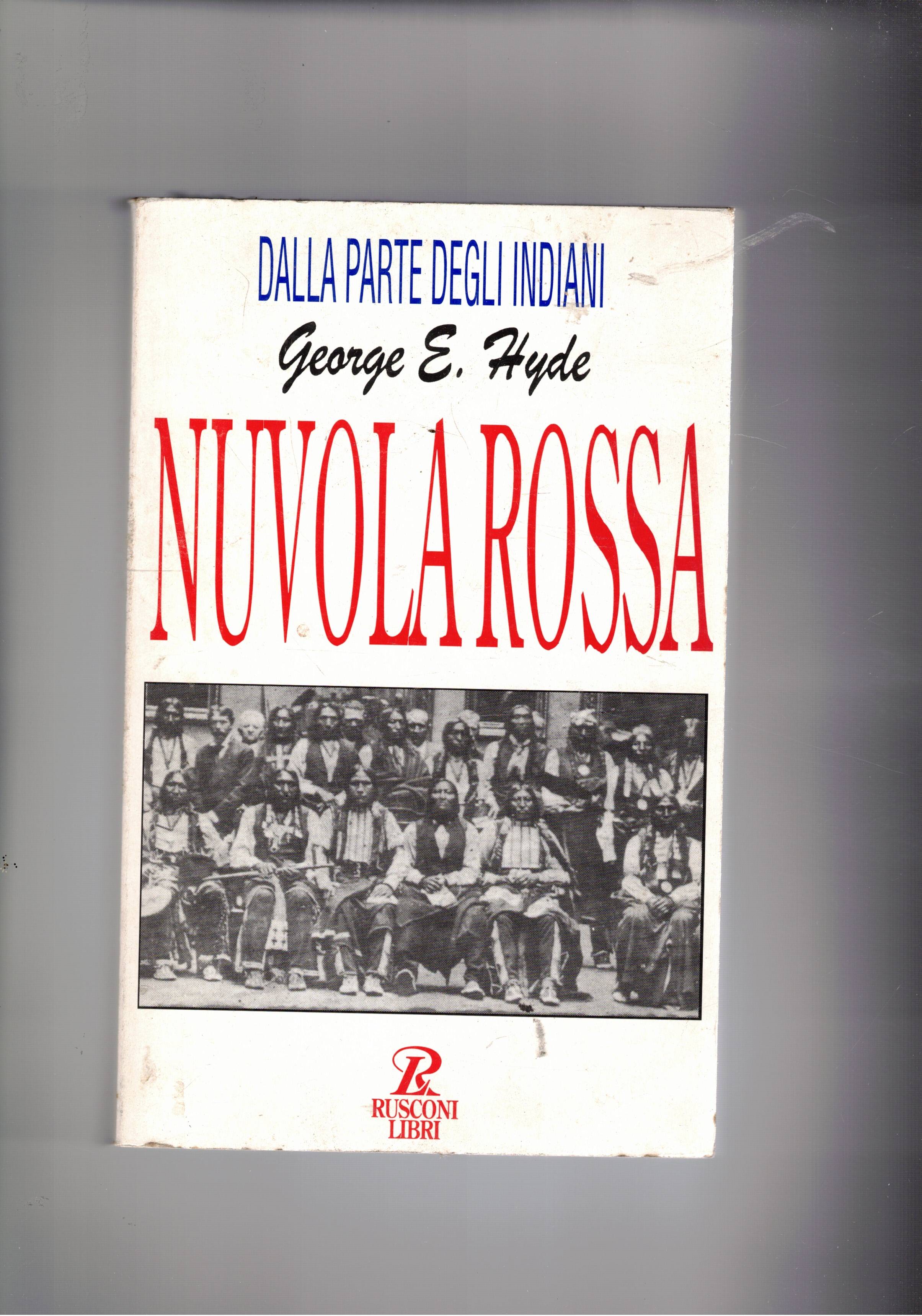 Nuovola Rossa e il suo popolo.