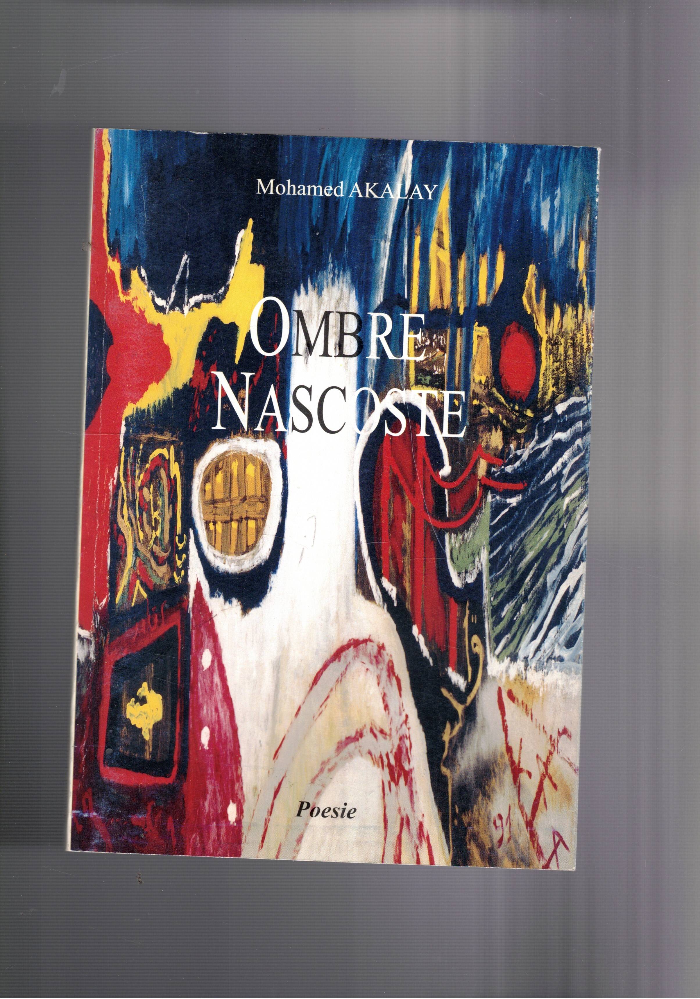 Ombre nascoste. Poesie.