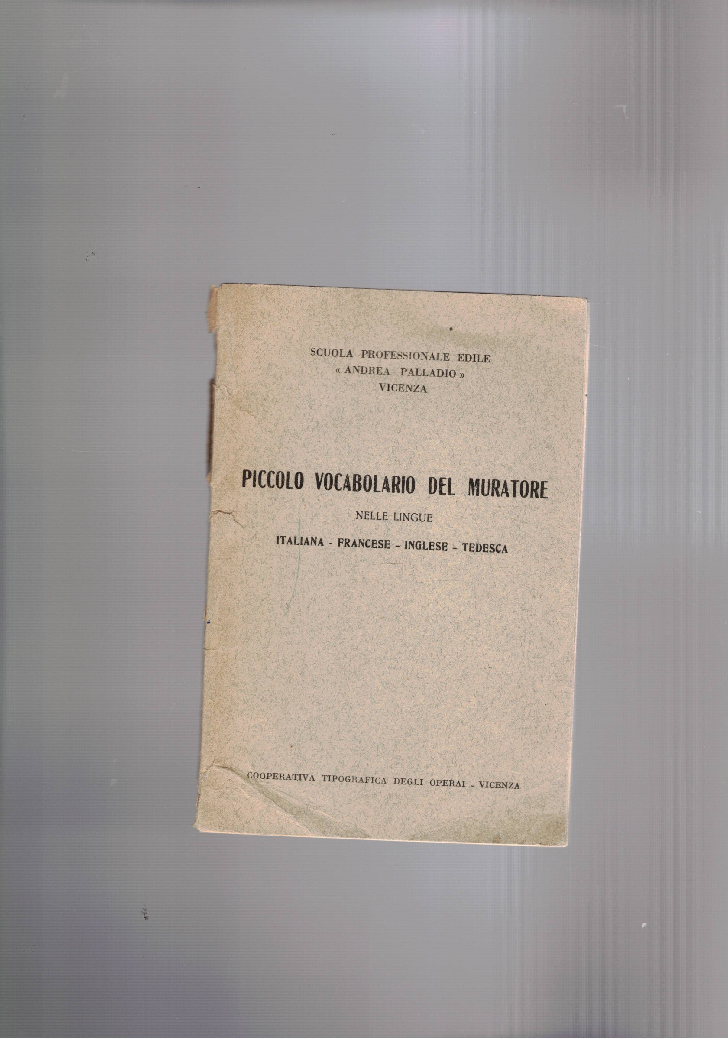 Piccolo vocabolario del muratore nelle lingue (italiano, francese, inglese e …