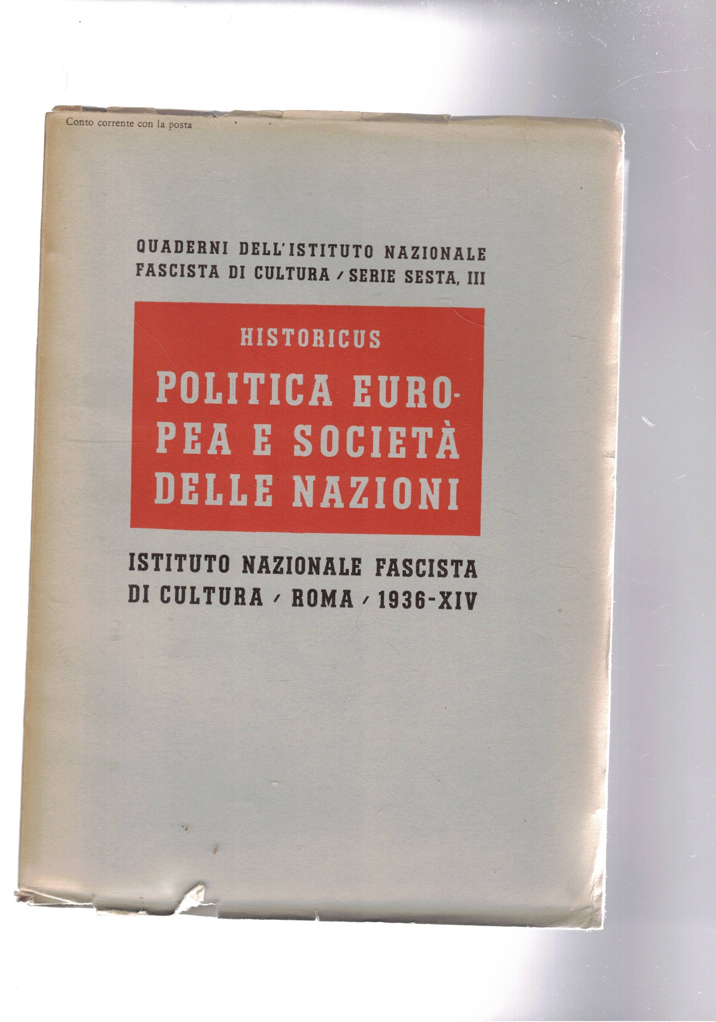 Politica europea e società delle Nazioni.