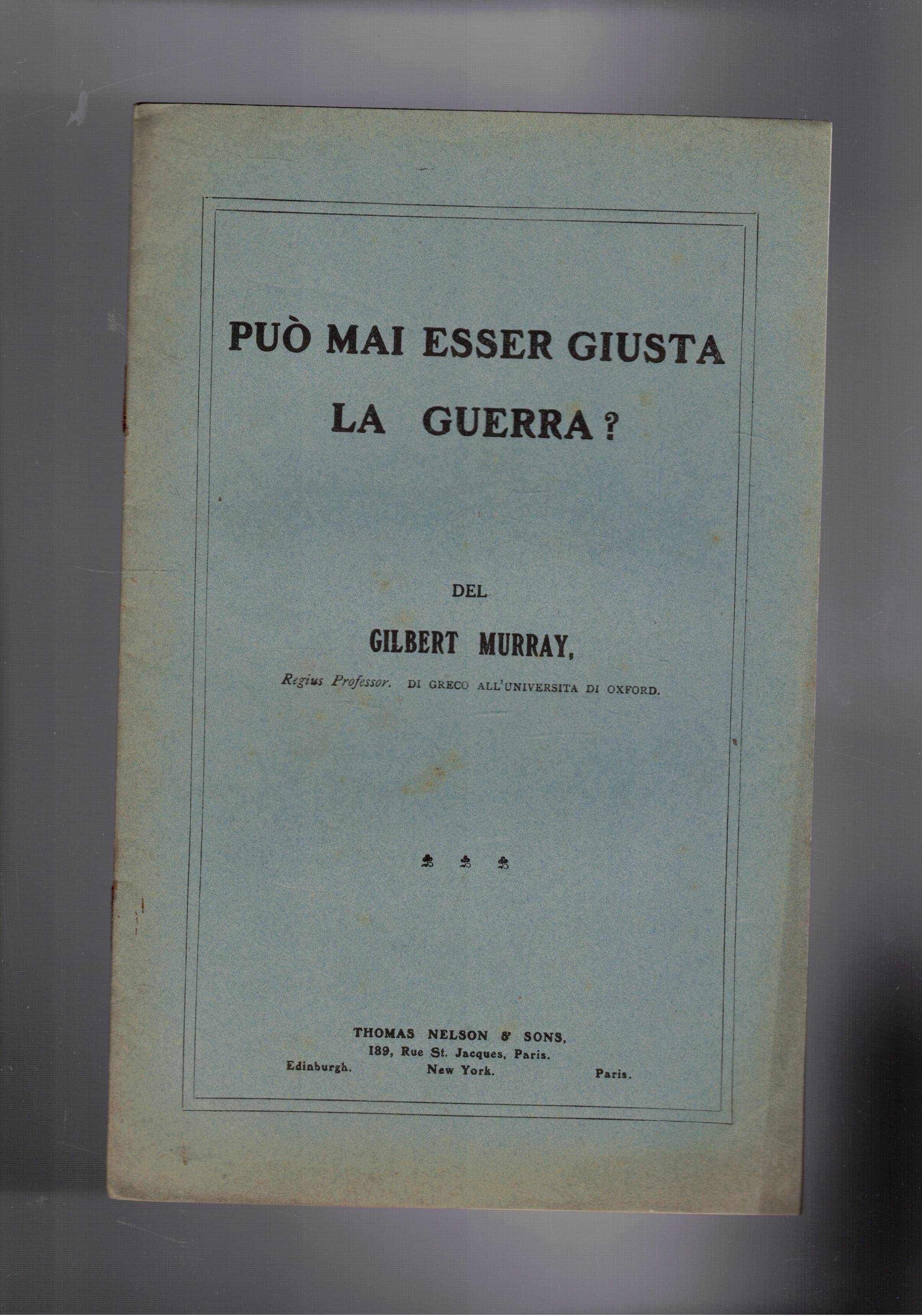 Può mai essere giusta la guerra?