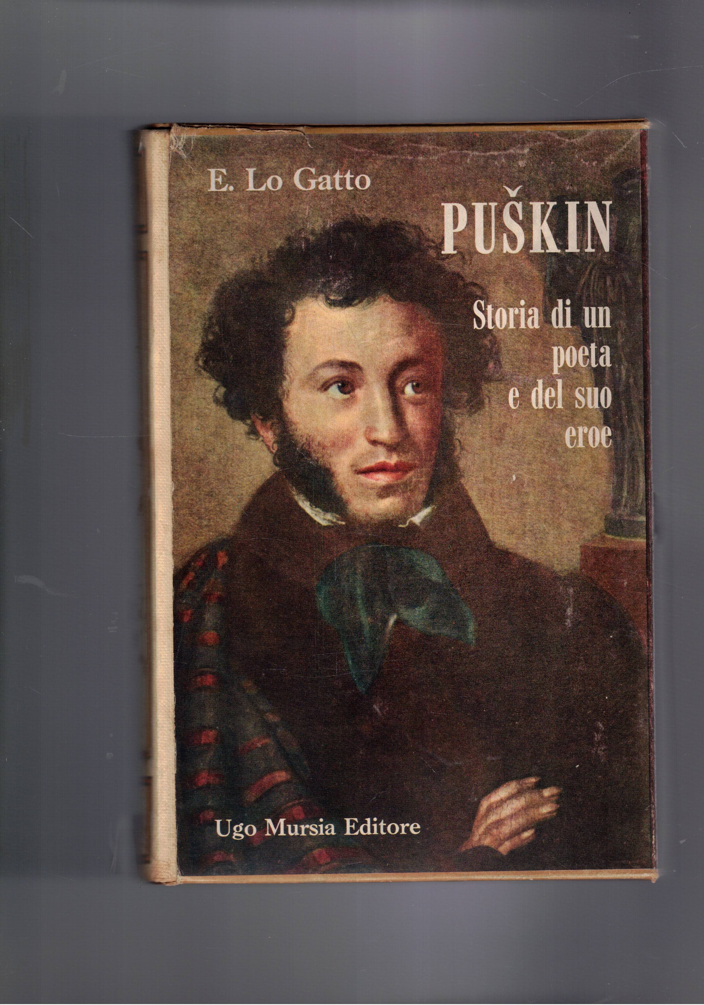 Puskin. Storia di un poeta e del suo eroe.