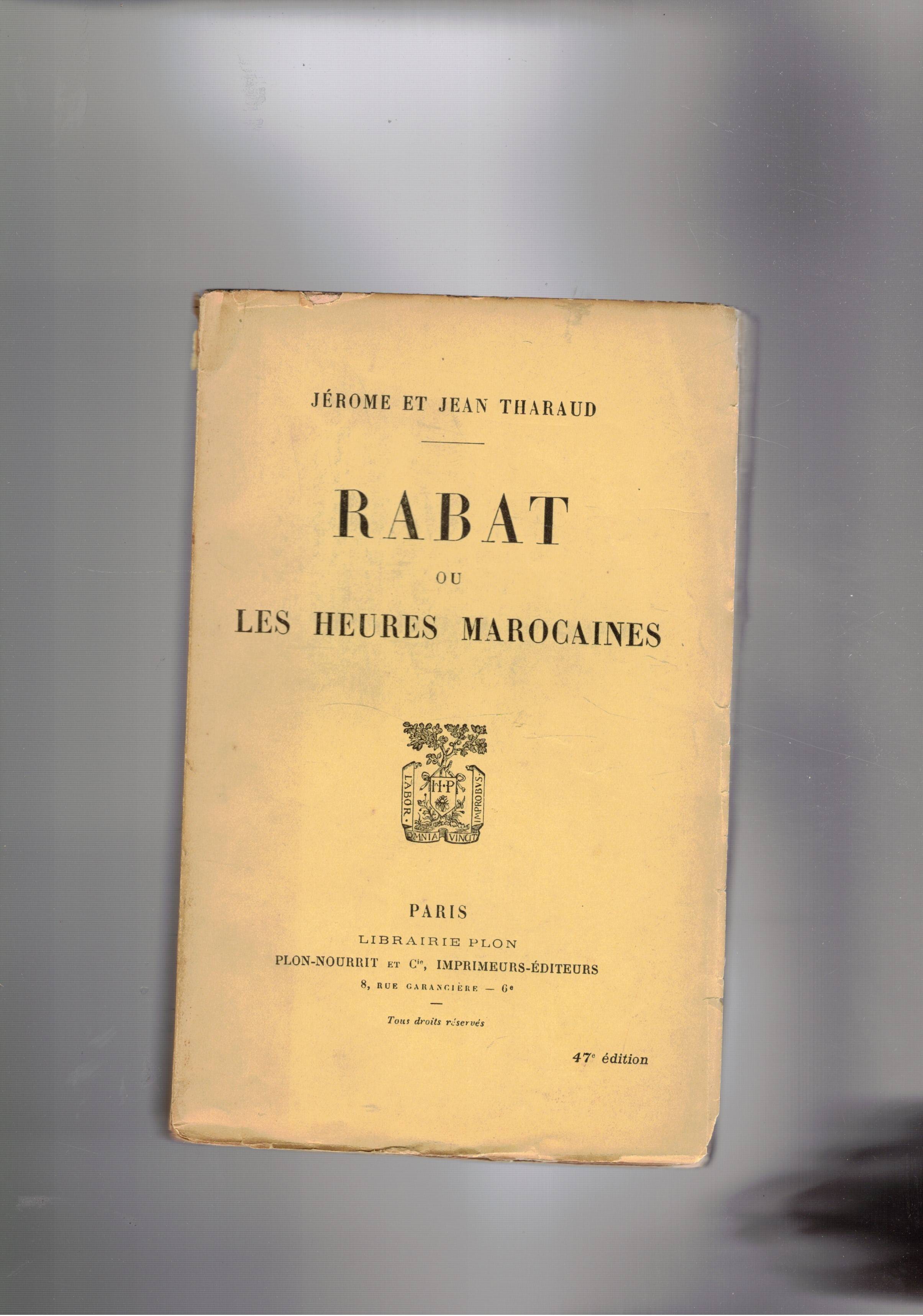 Rabat ou les heures marocaines.