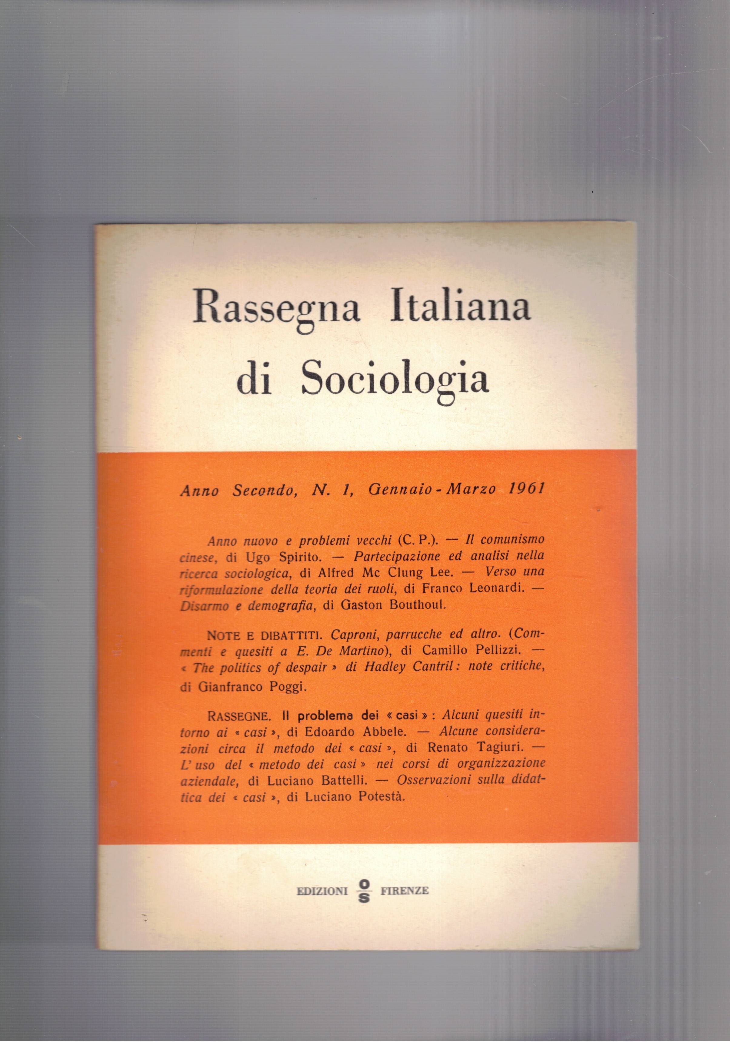 Rassegna italiana di Sociologia, periodico trimestrale anno secondo 1961. Scritti …