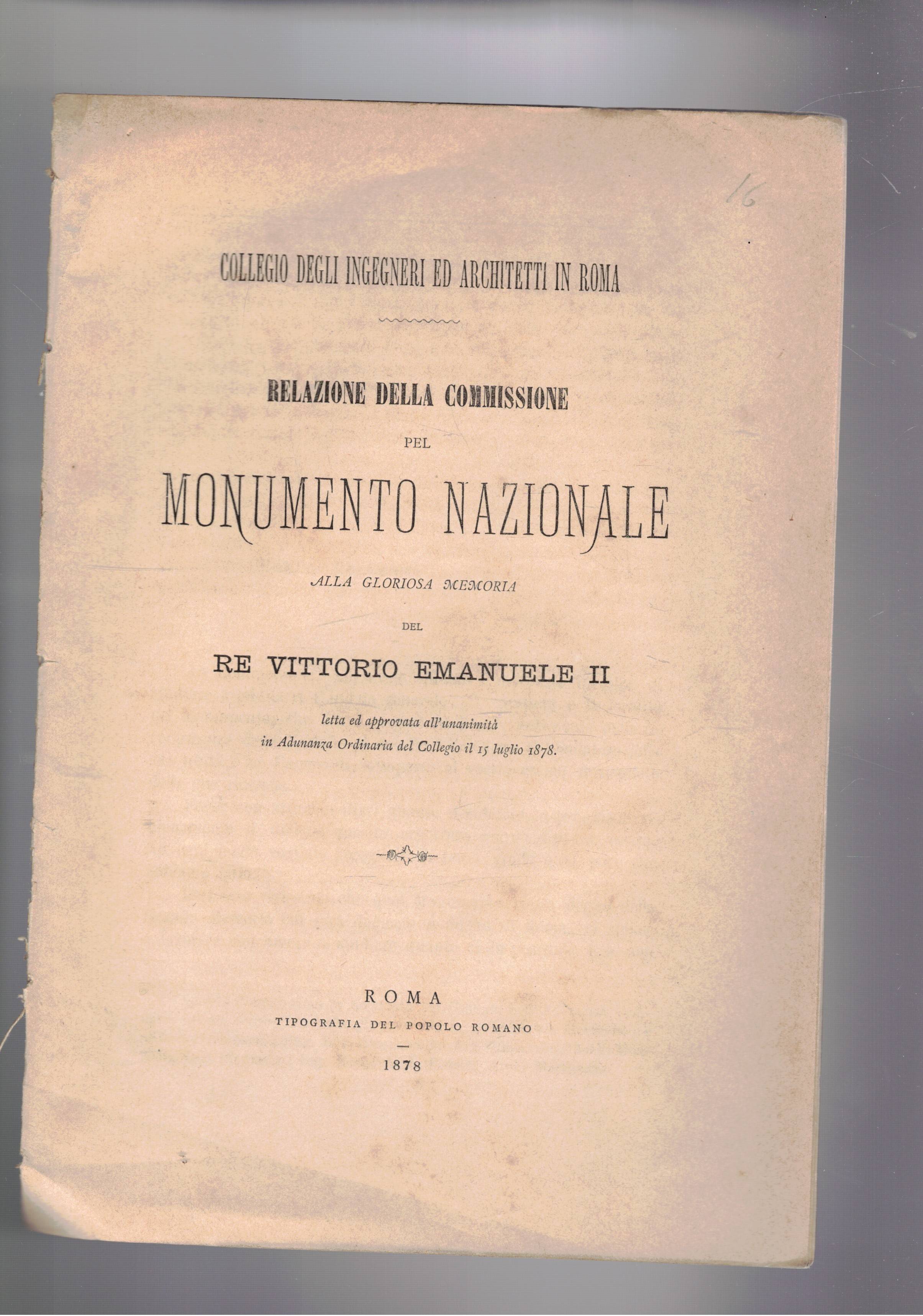 Relazione della commissione pel monumento nazionale alla gloriosa memoria del …