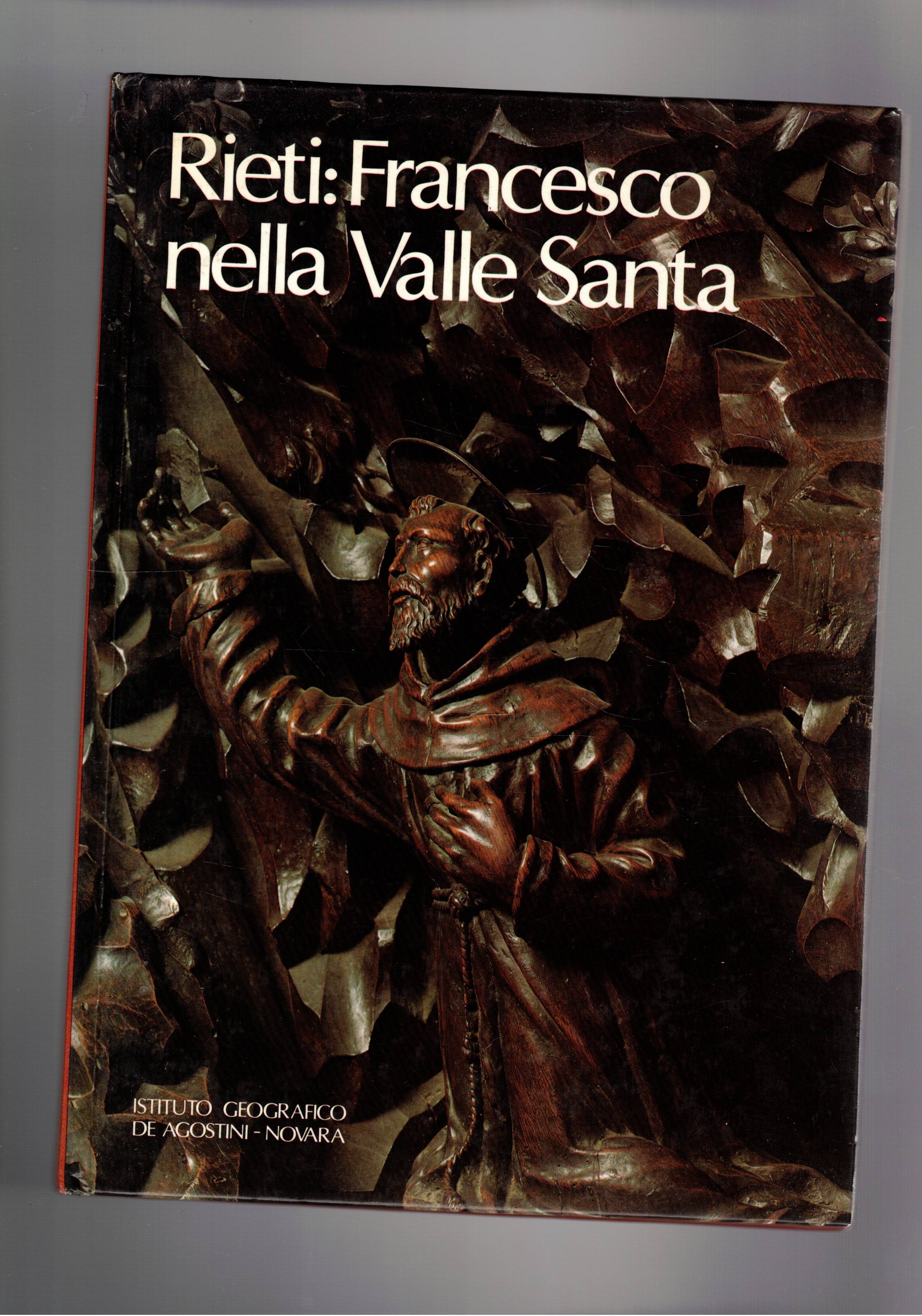 Rieti: Francesco nella Valle Santa.