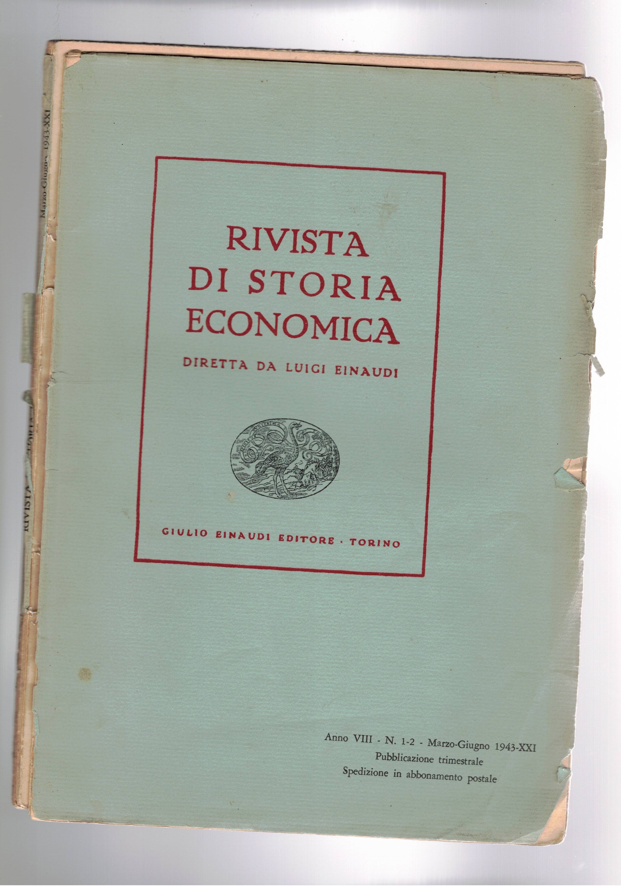 Rivista di storia economica anno VIII n° 1-2 mar-giu. 1943. …