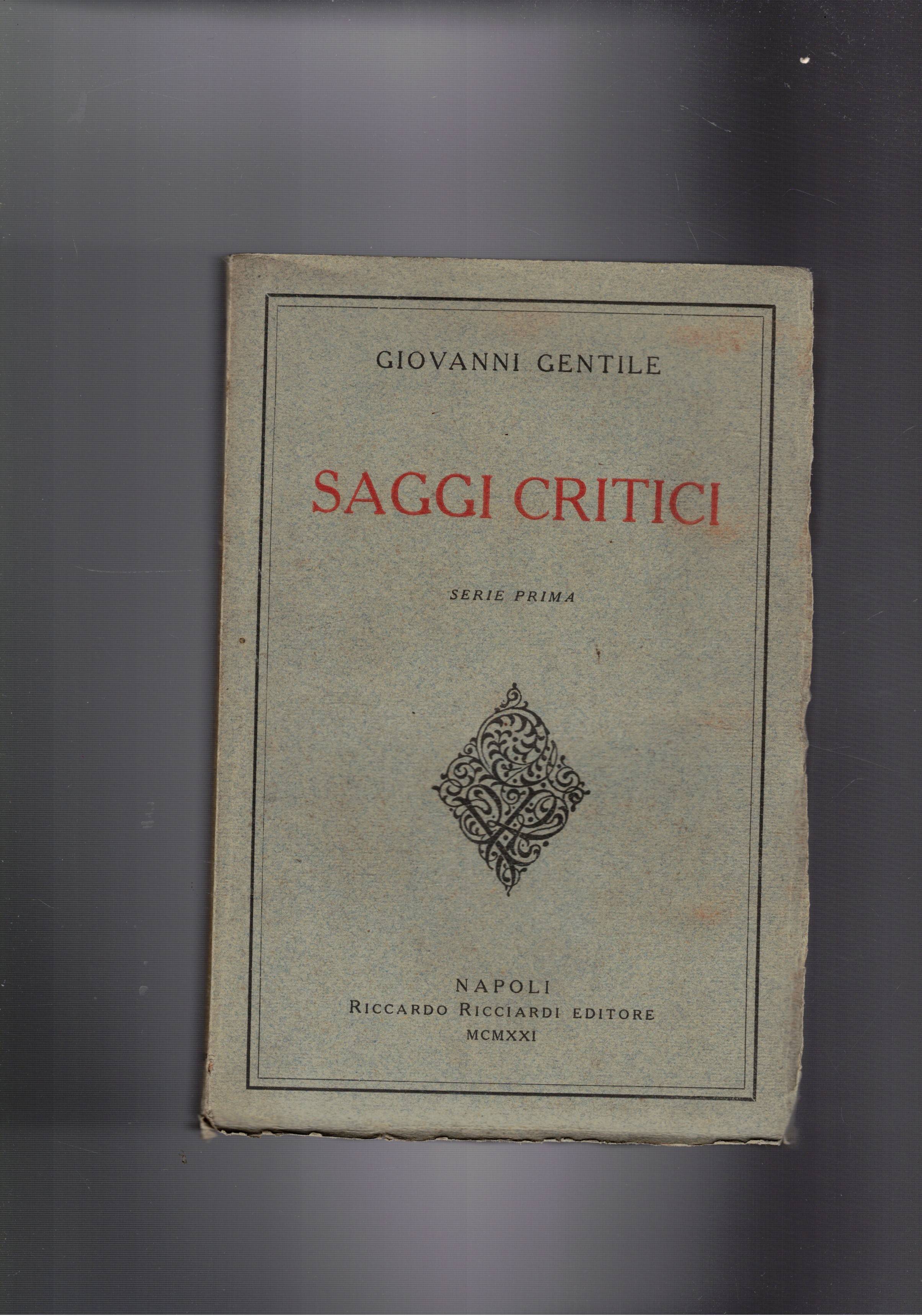 Saggi critici. Serie prima.