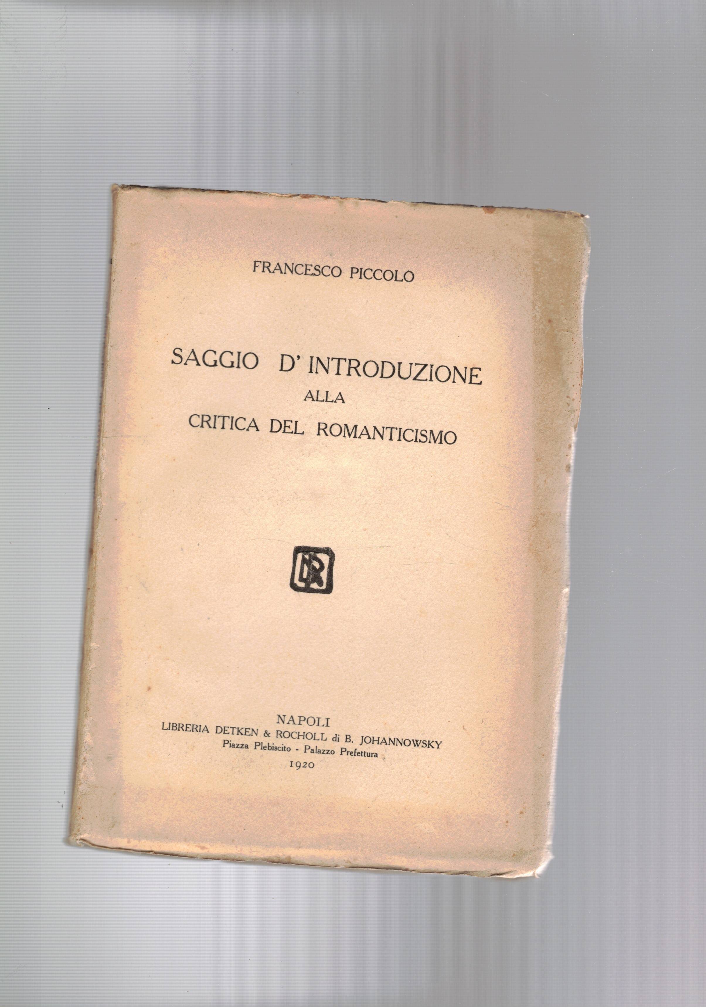 Saggio d'introduzione alla critica del Romanticismo.