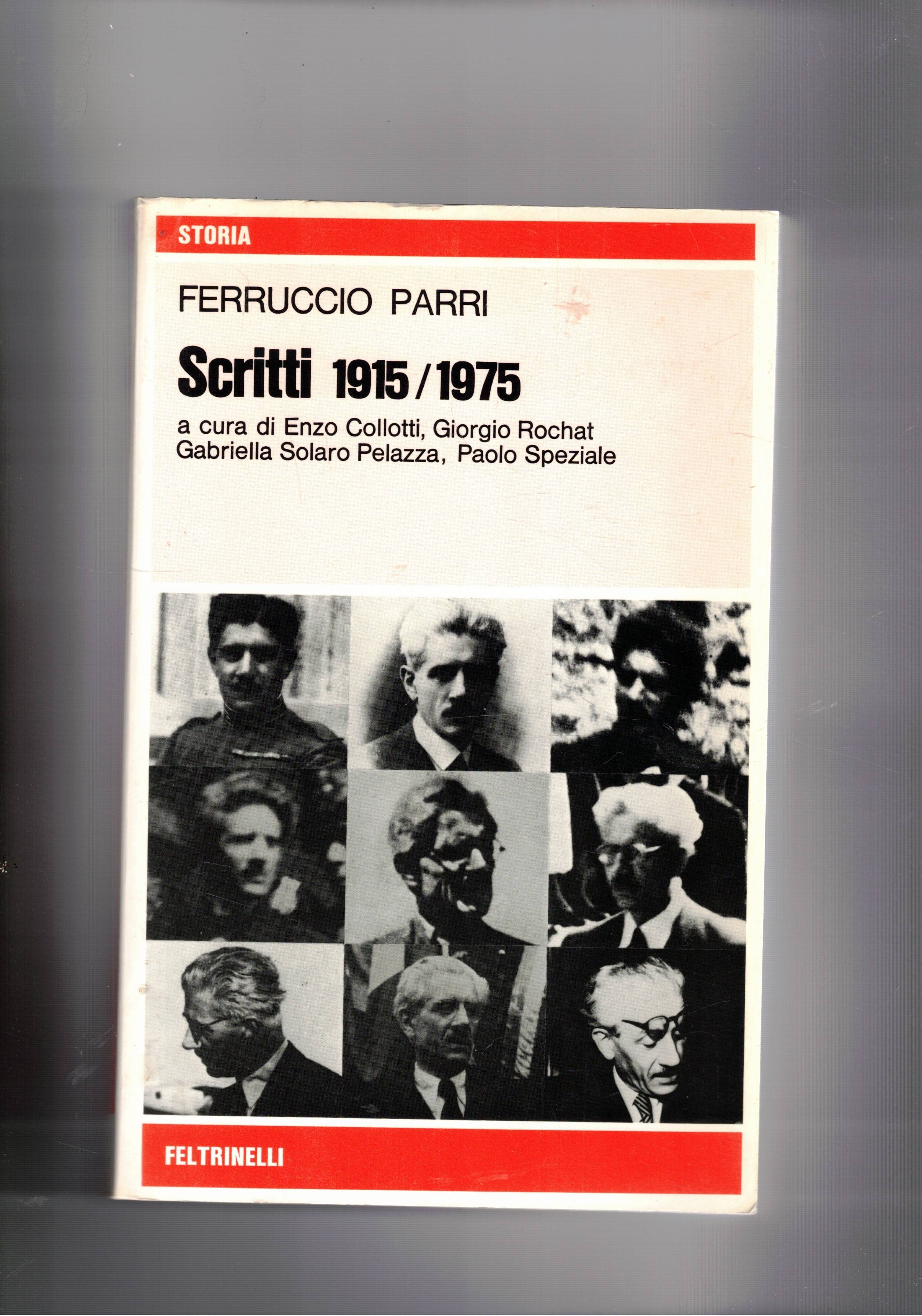 Scritti 1915-1975. A cura di E. Collotti, G. Rochat, G. …