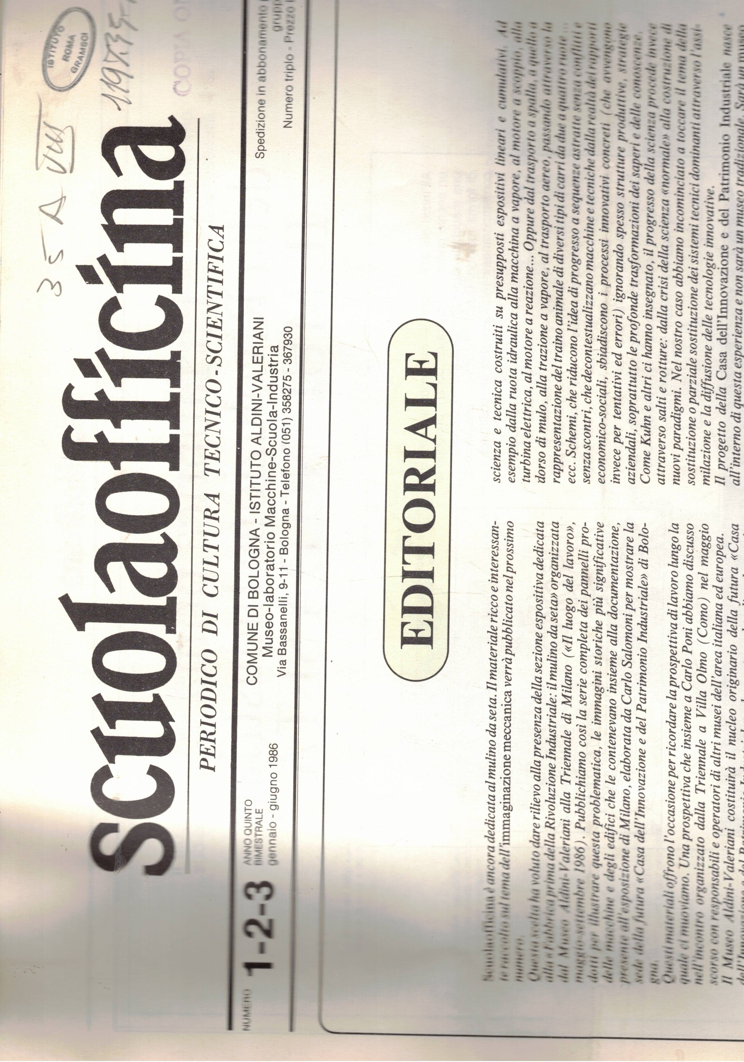 Scuola officina, periodico bimestrale di cultura tecnico-scientifica. Anno V° 1986, …