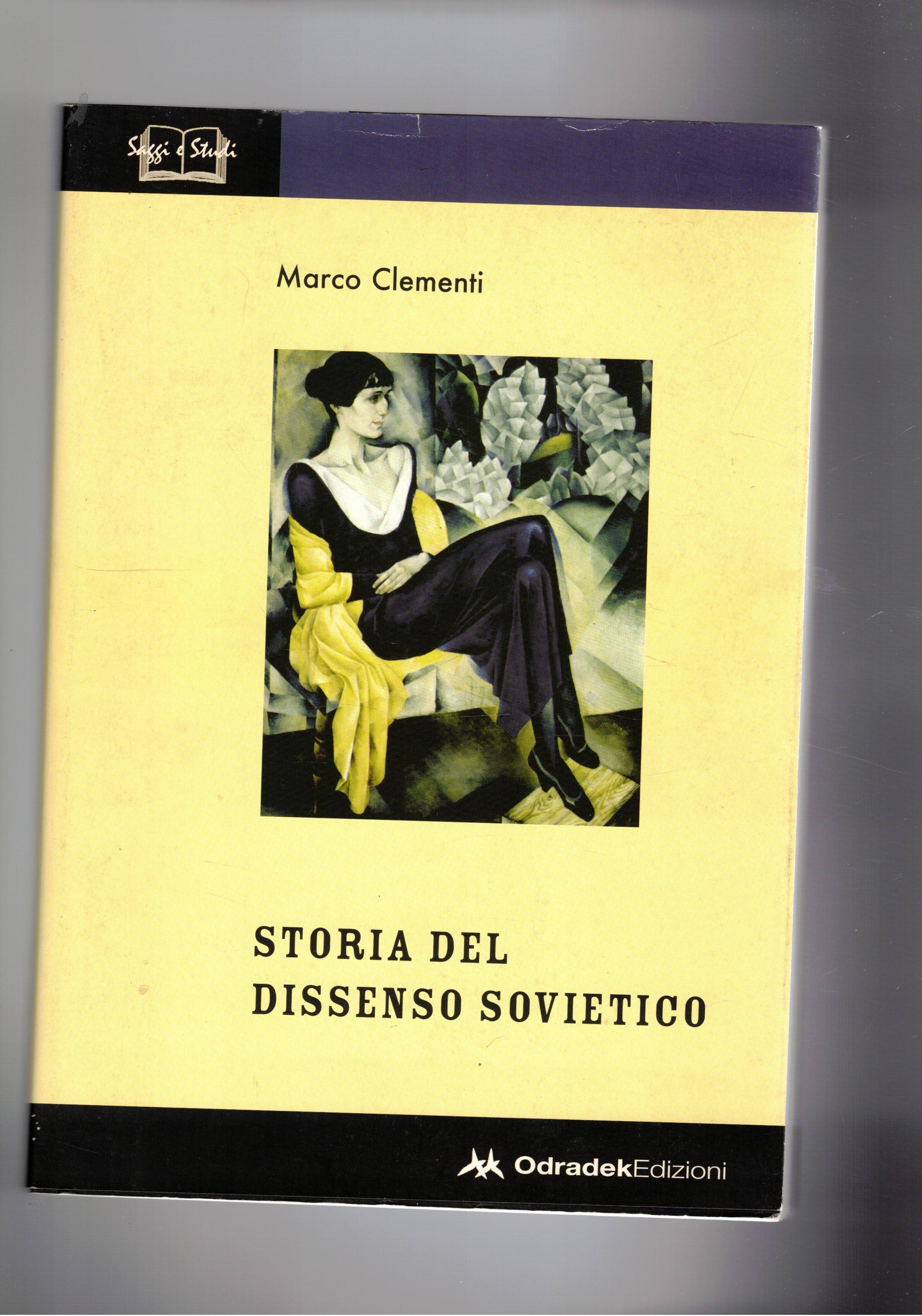 Storia del dissenso sovietico. 1953-1991.