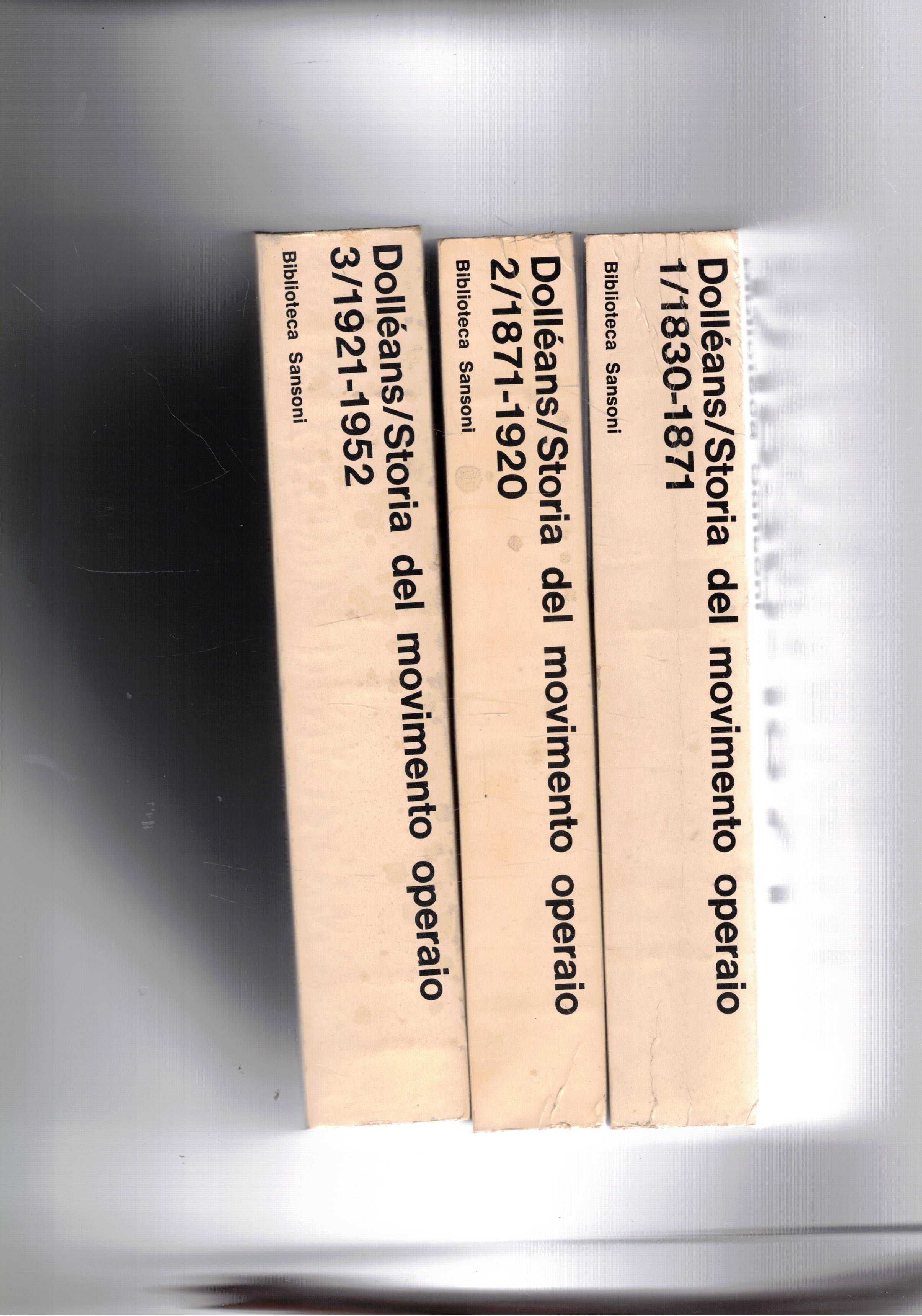 Storia del movimento operaio. 1830-1952. Vol. I-III.