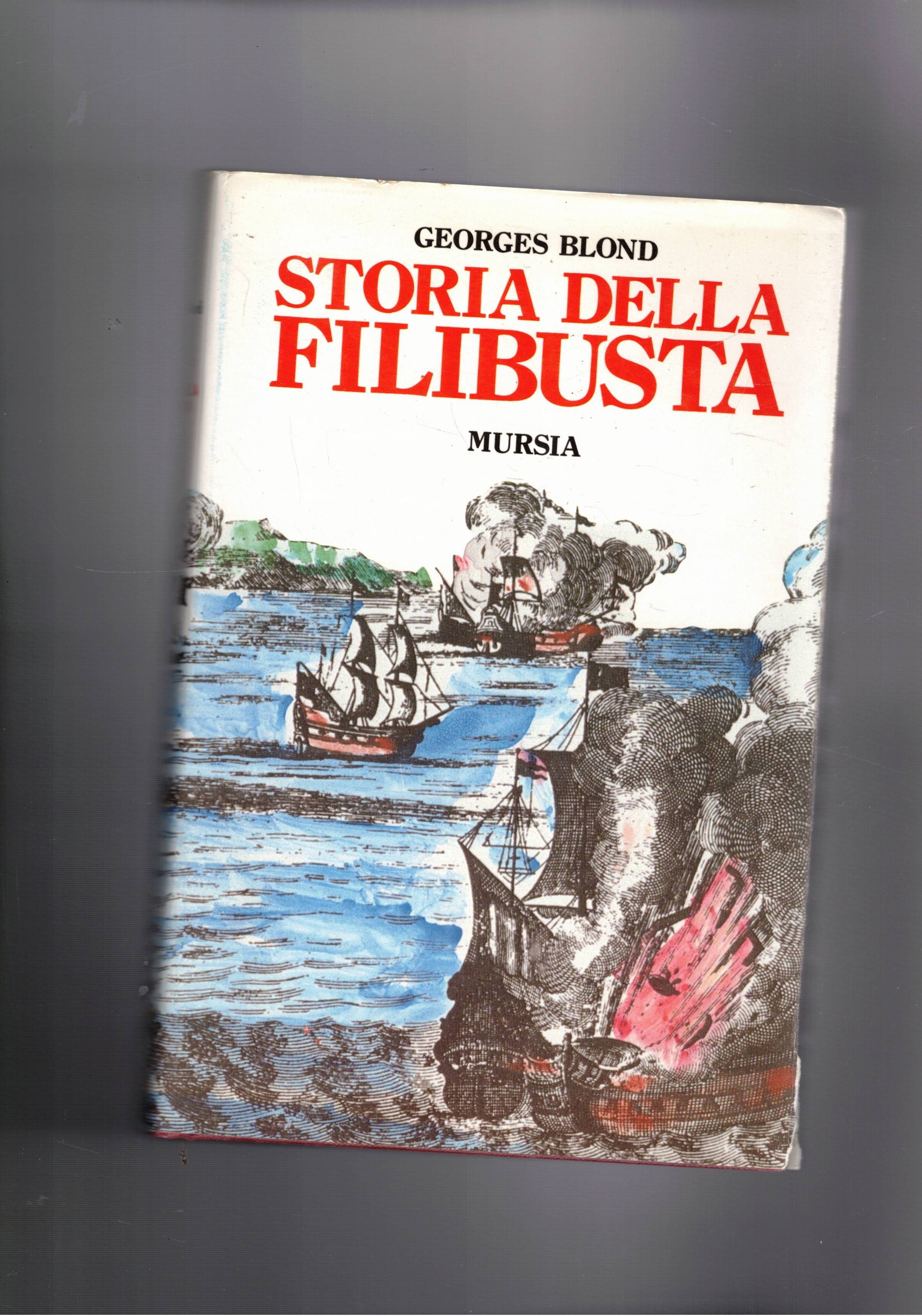 Storia della filibusta.
