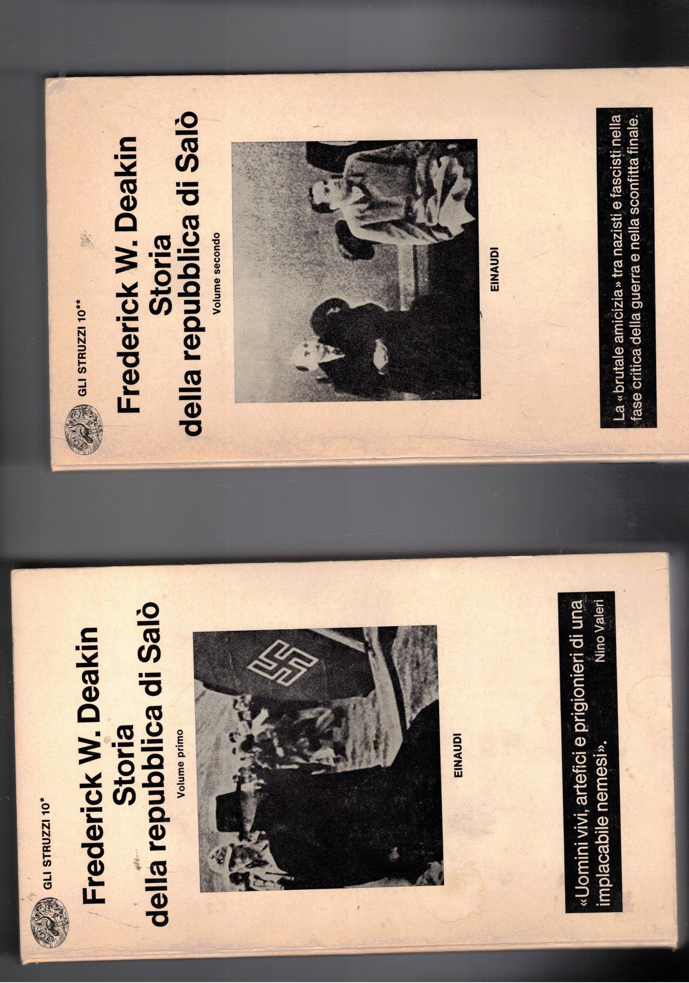 Storia della repubblica di Salò. Voll. I-II.