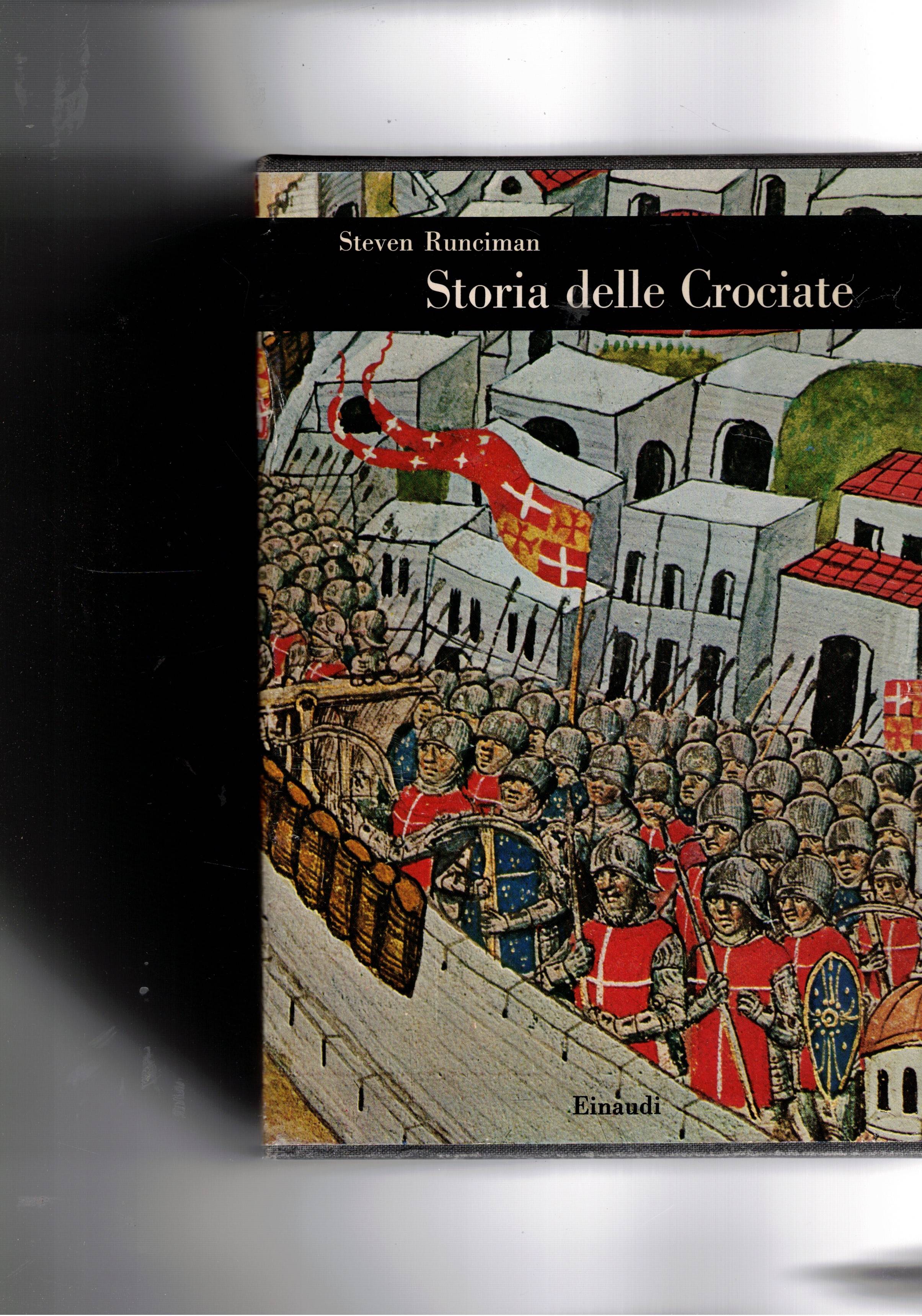 Storia delle crociate vol. I-II. Collana Biblioteca di Cultura Storica.