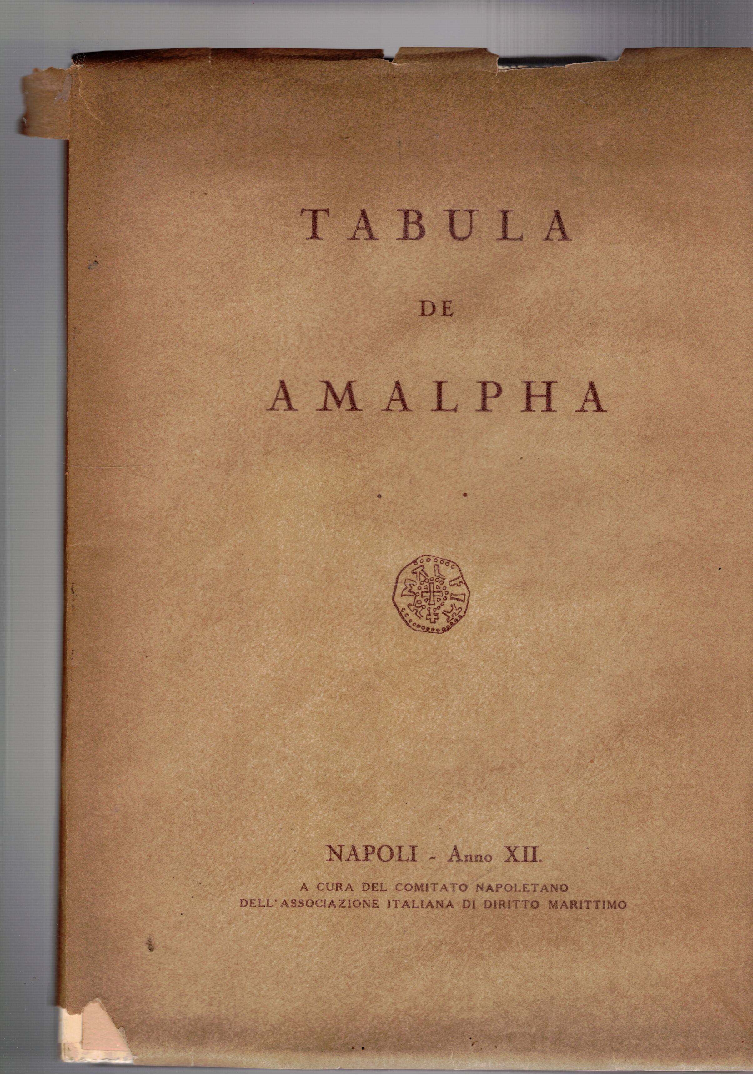 Tabula de Amalpha. Riproduzione facsimile della Tabula de Amalpha in …