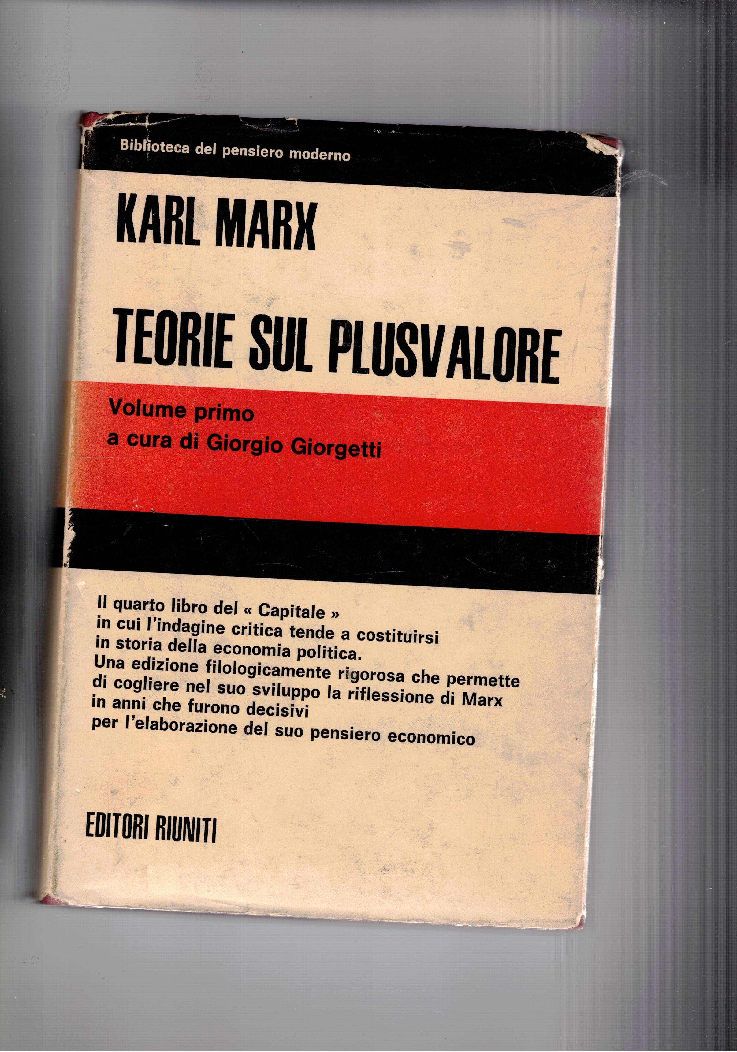 Teorie sul plusvalore vol. I° "libro quarto del capitale" a …