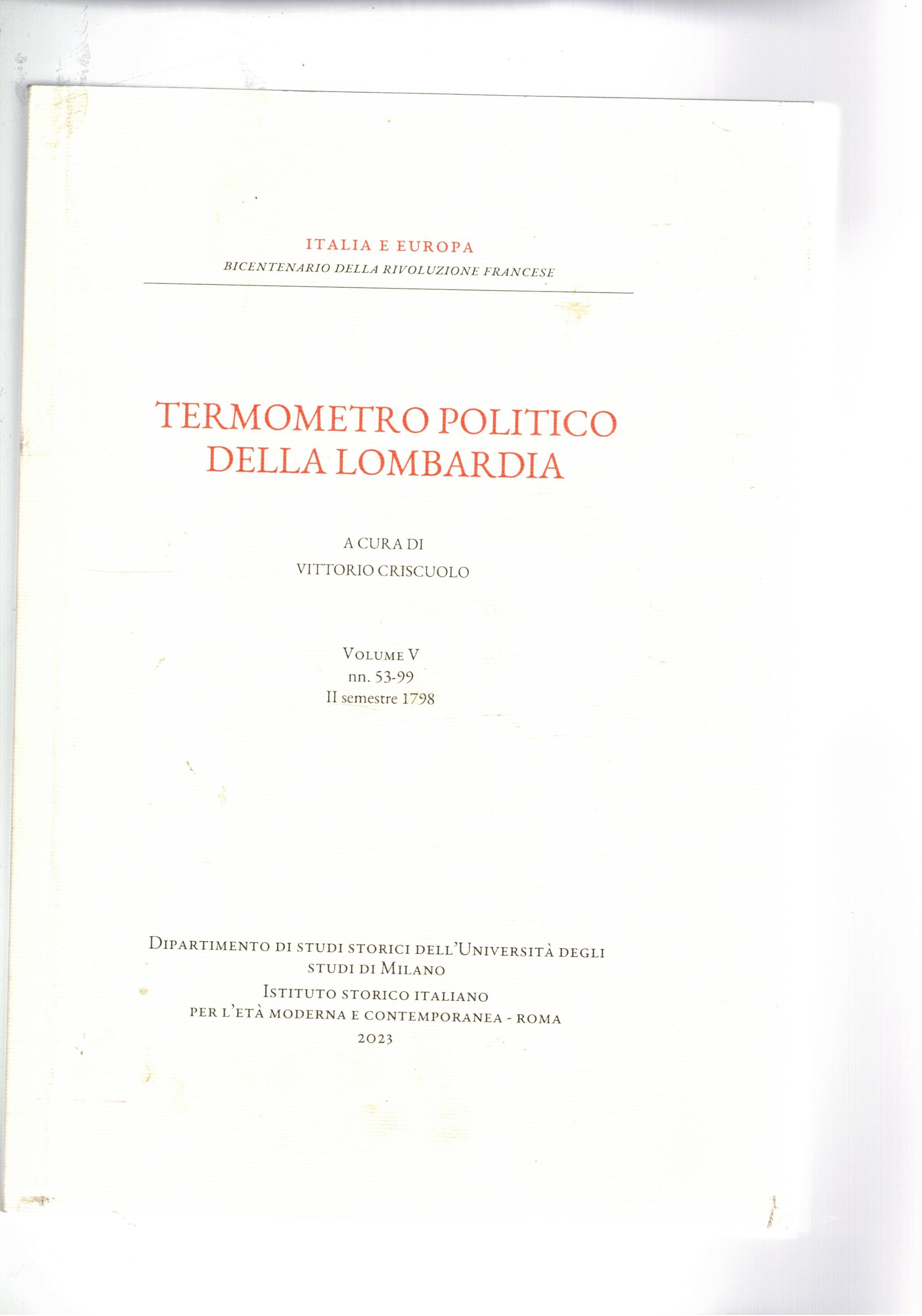 Terremoto politico della Lombardia. Vol. V n° 53-99, 2° semestre …