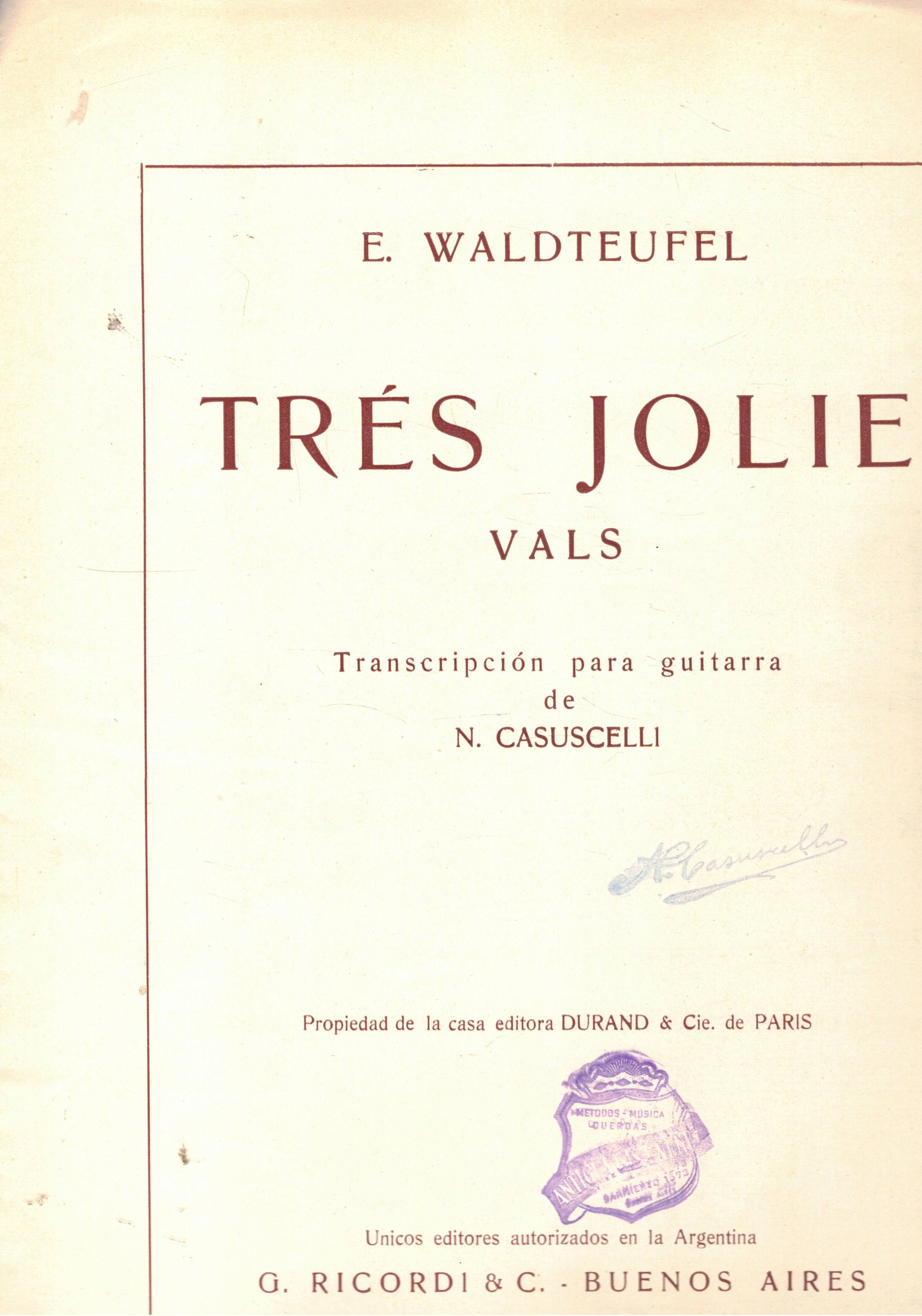 Trés Jolie vals. Transcription para guitarrade N. Casuscelli.