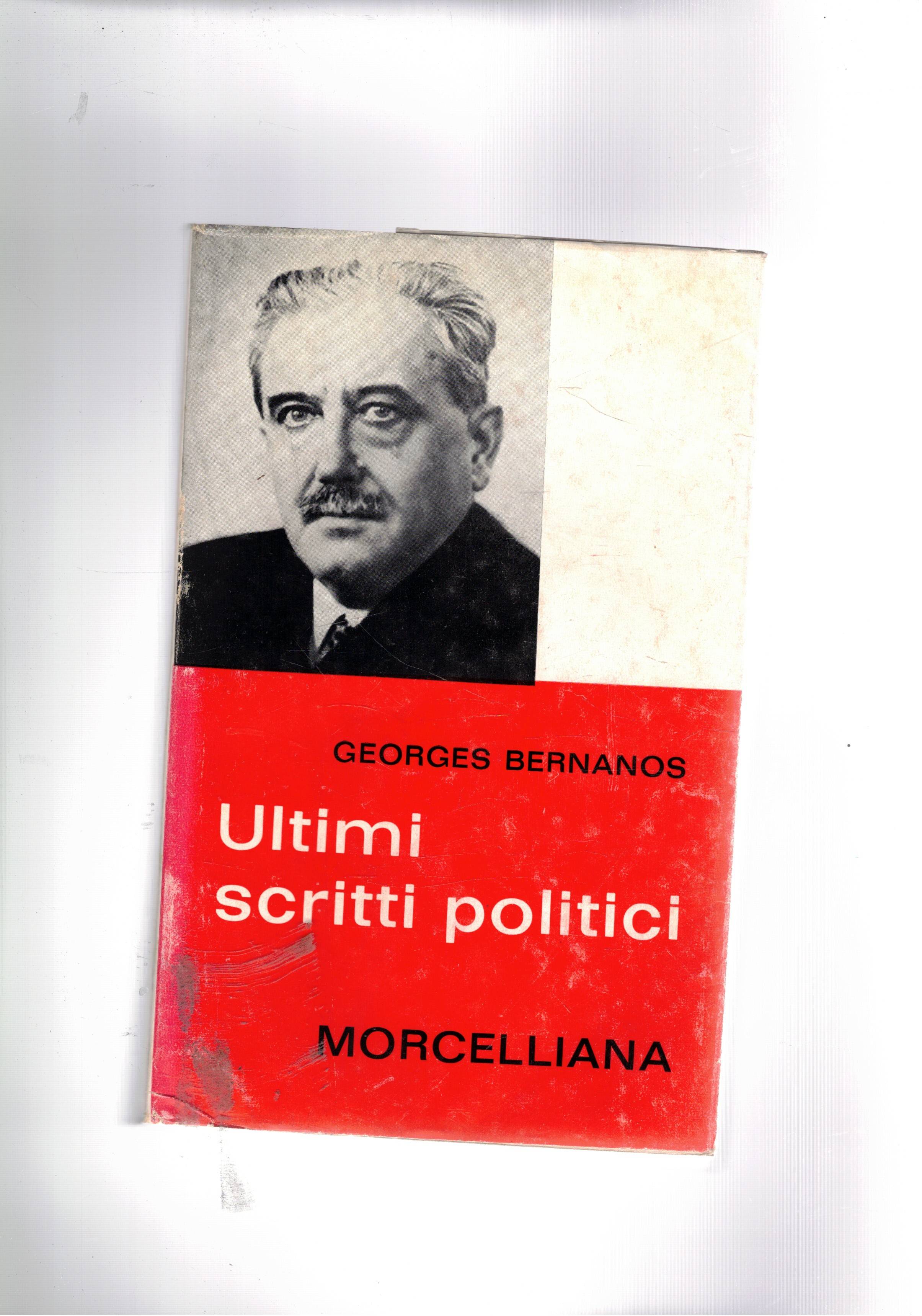 Ultimi scritti politici.