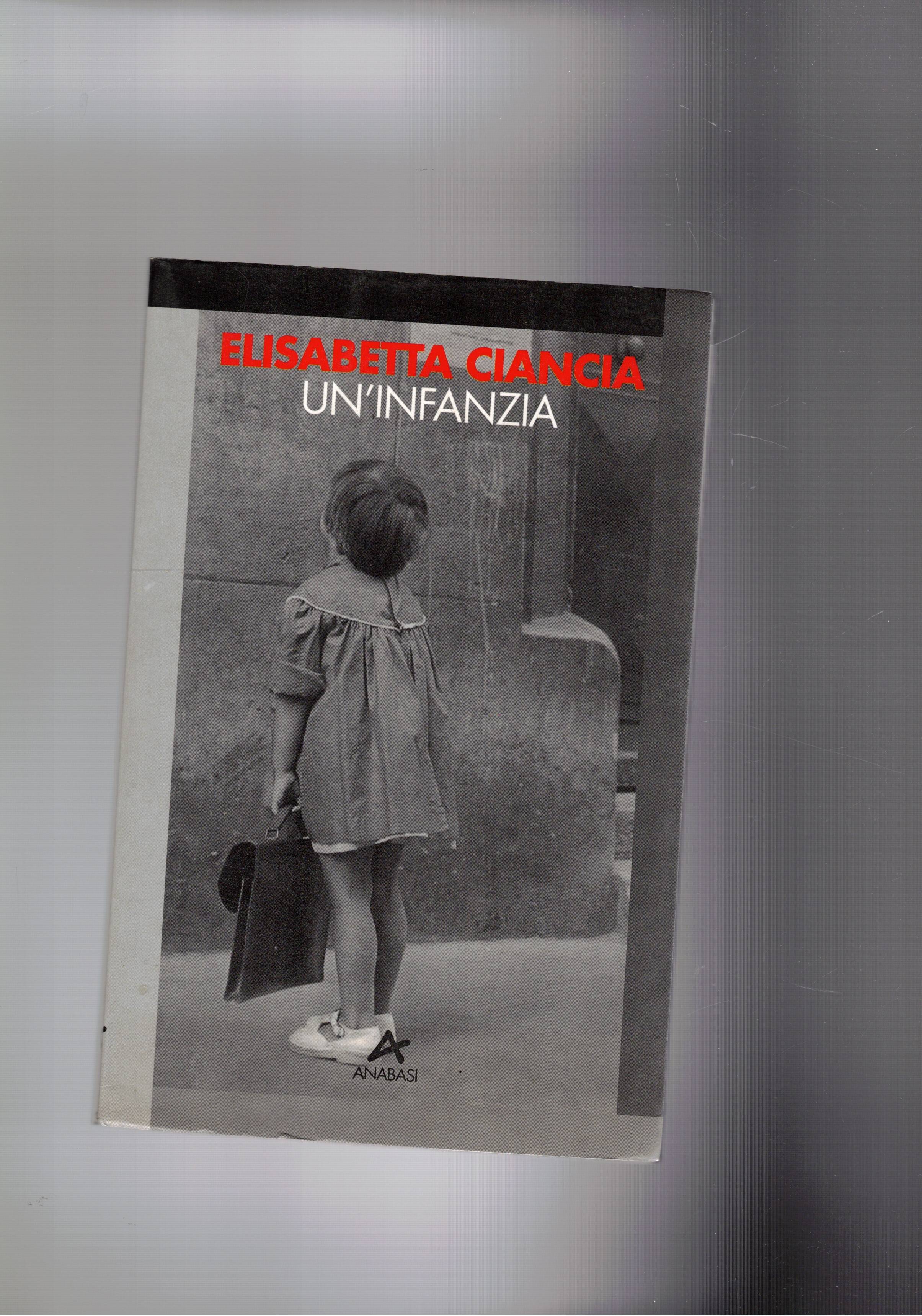 Un'infanzia. Romanzo.