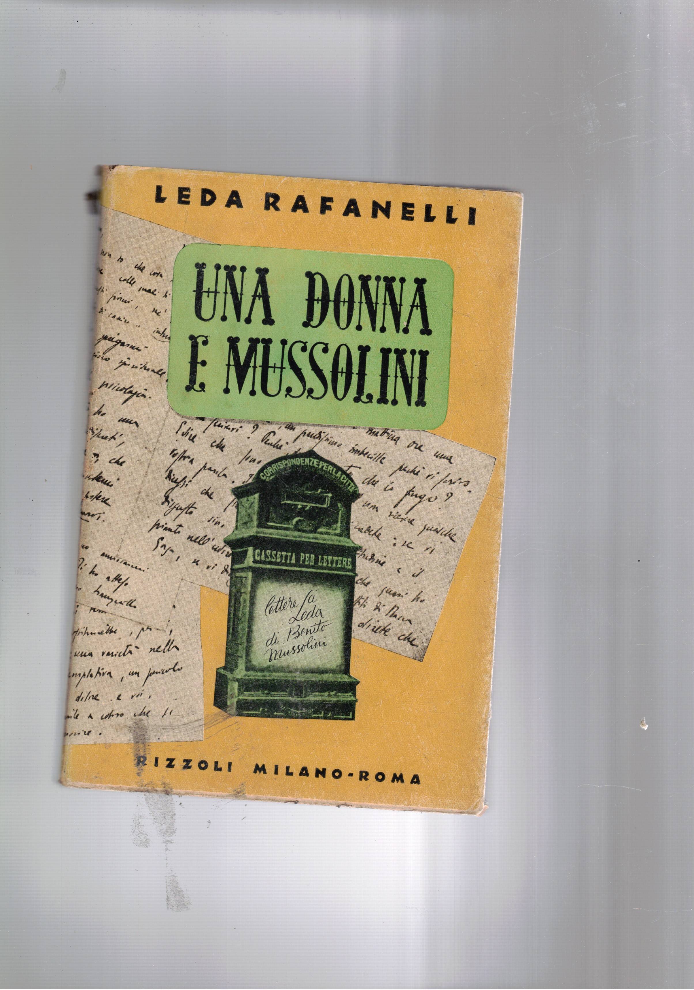 Una donna e Mussolini. Il carteggio tra il giovane Benito …