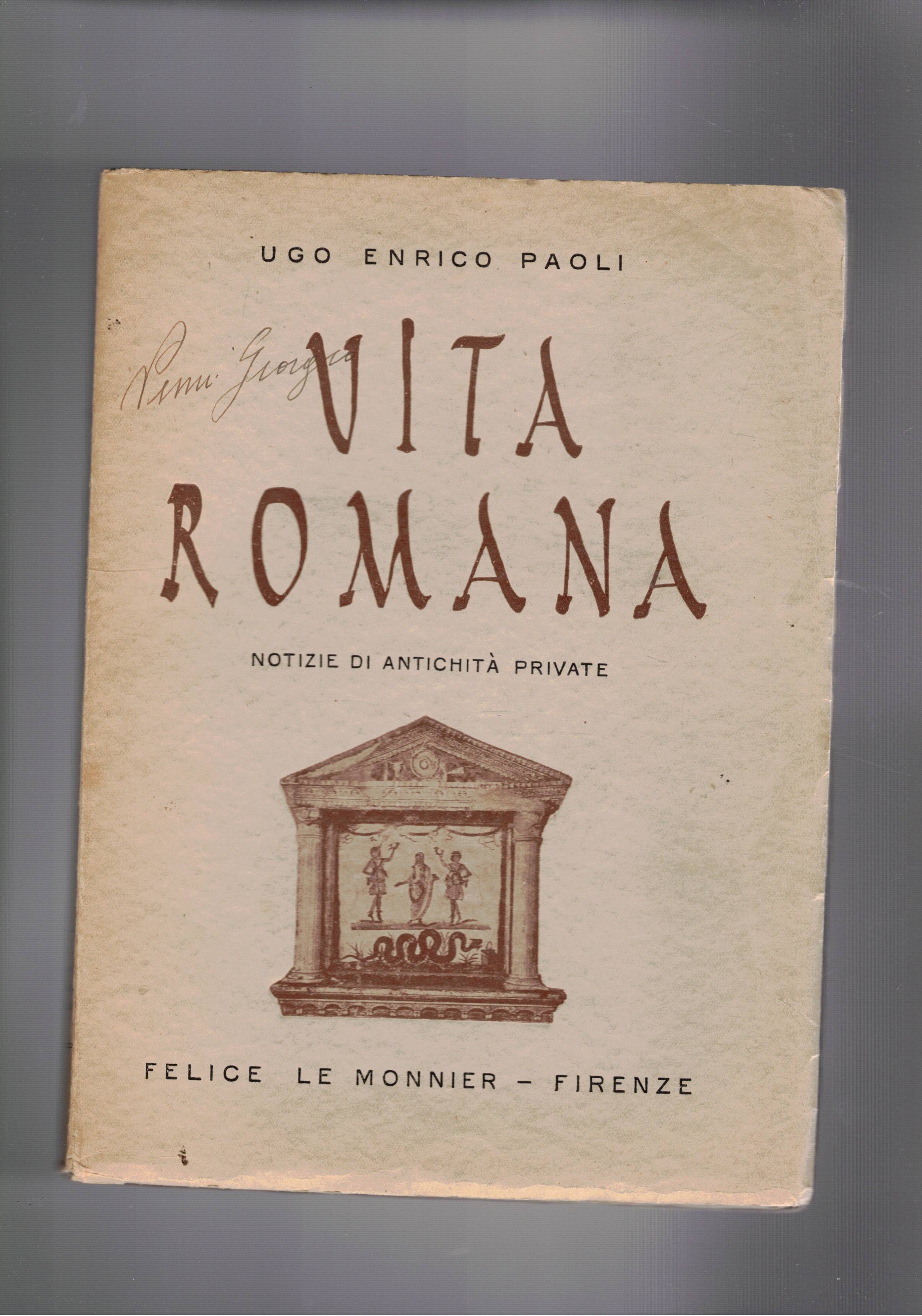 Vita Romana. Notizie di antichità private.