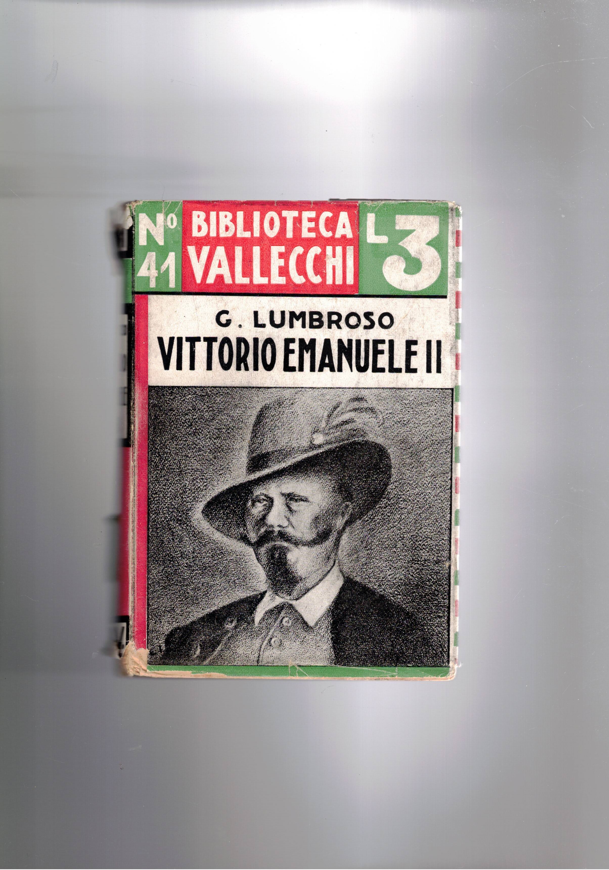 Vittorio Emanuele II°, con una nota sull'autore di Raffaello Franchi. …