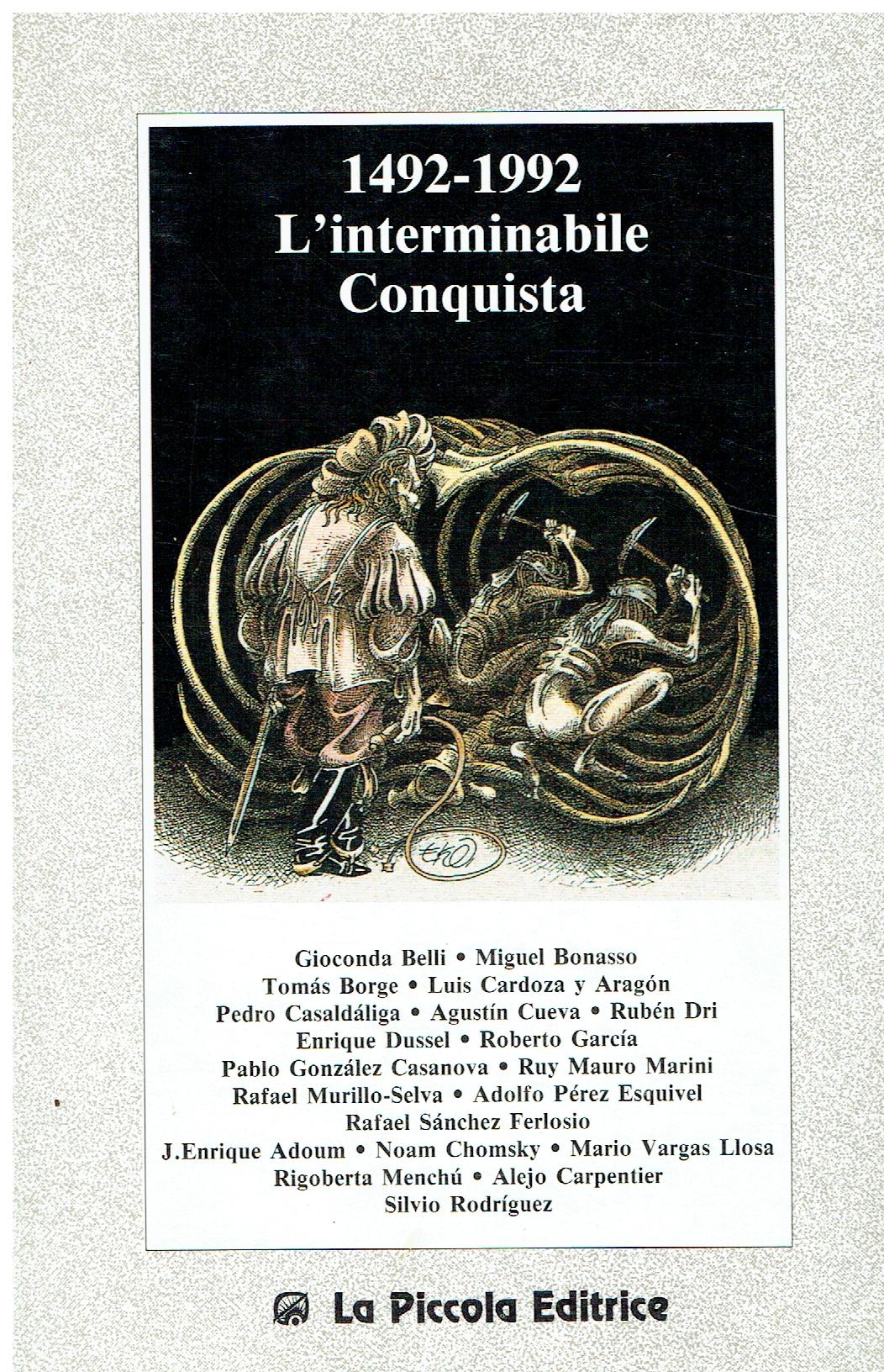 1492-1992, l'interminabile Conquista