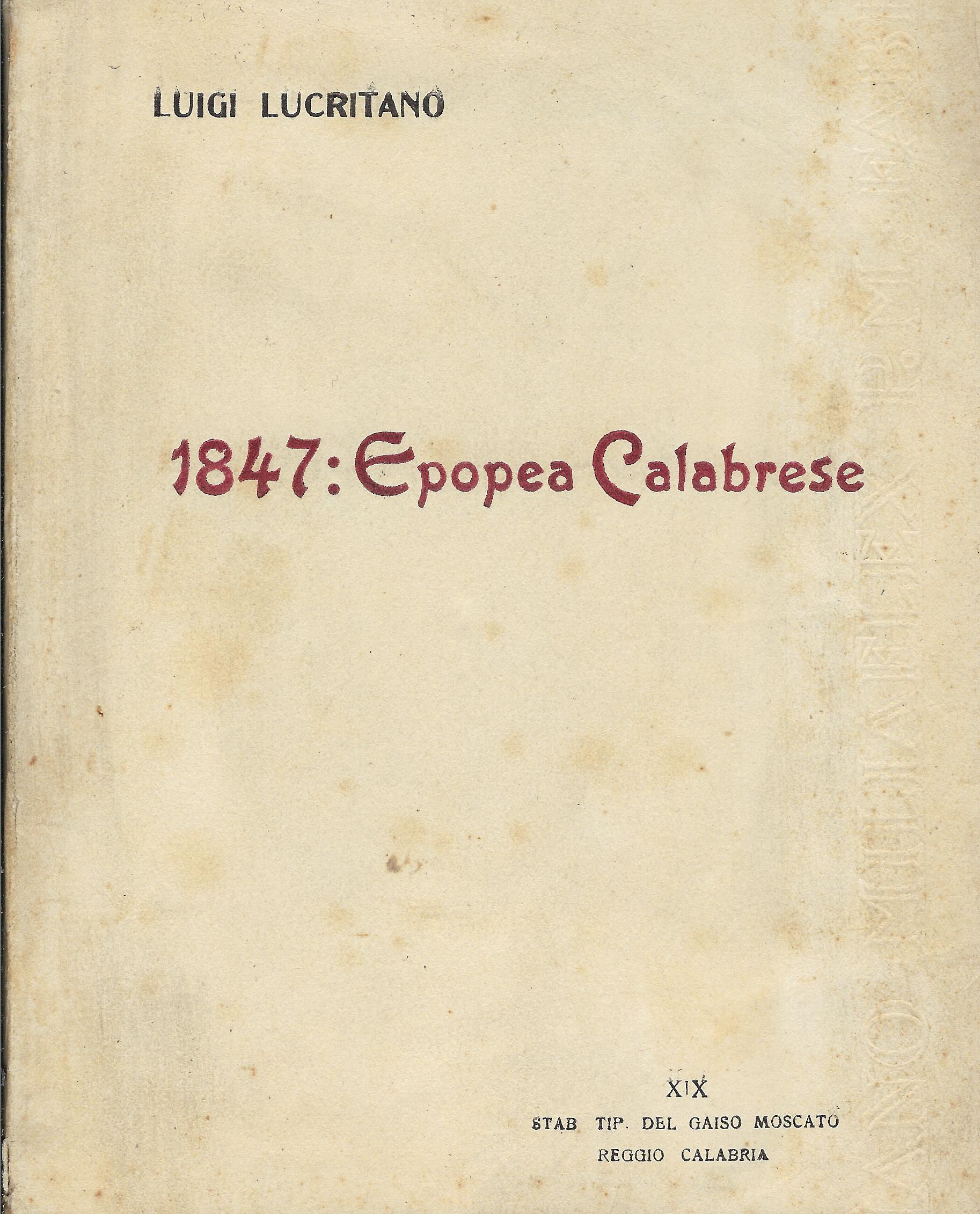 1847 : Epopea Calabrese