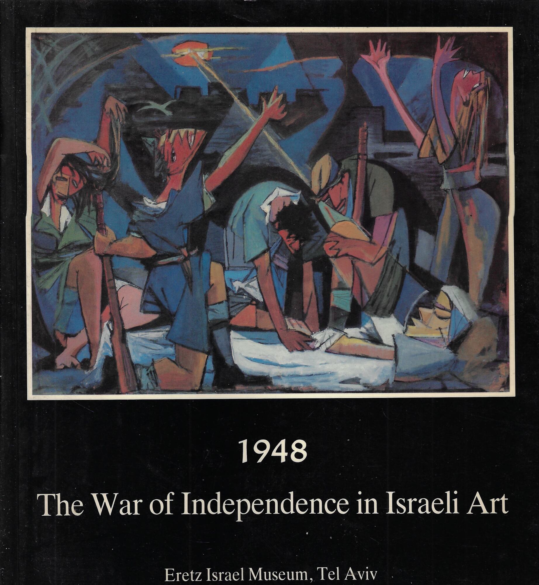 1948 The war of indipendence in israeli art